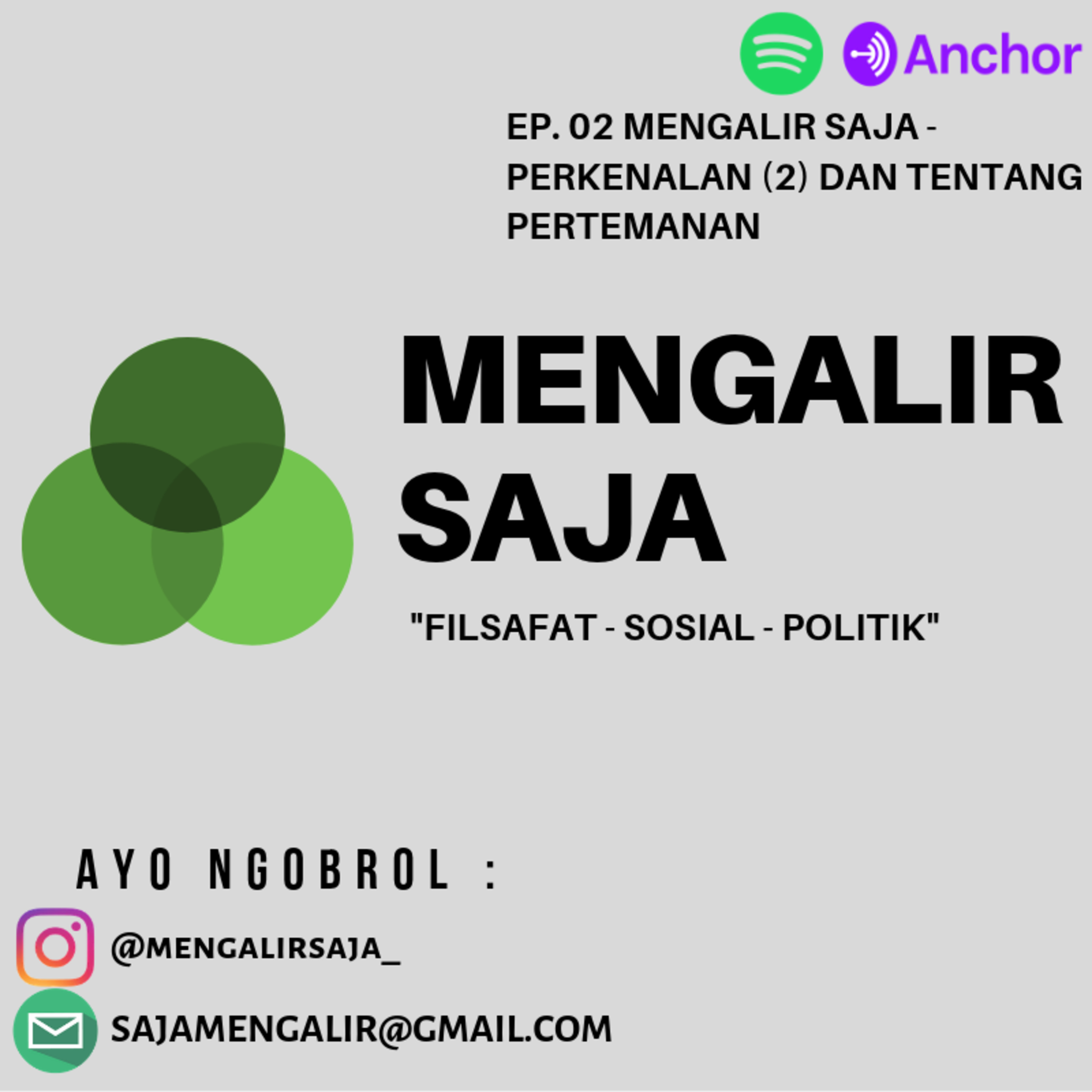 EP. 02 MENGALIR SAJA - Perkenalan (2) dan Tentang Pertemanan episode artwork