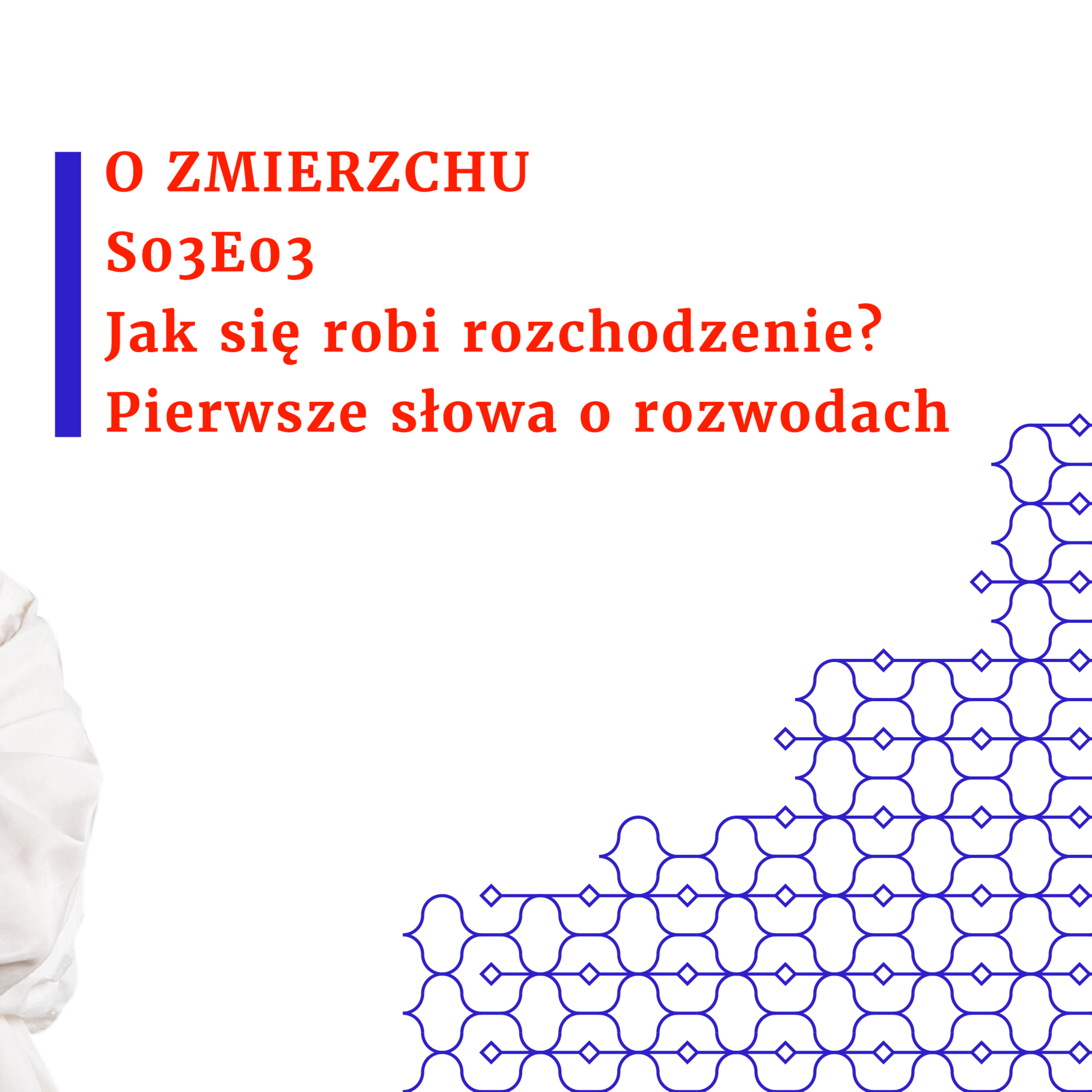 S03E03 Jak się robi rozchodzenie? Pierwsze słowa o rozwodach - O Zmierzchu