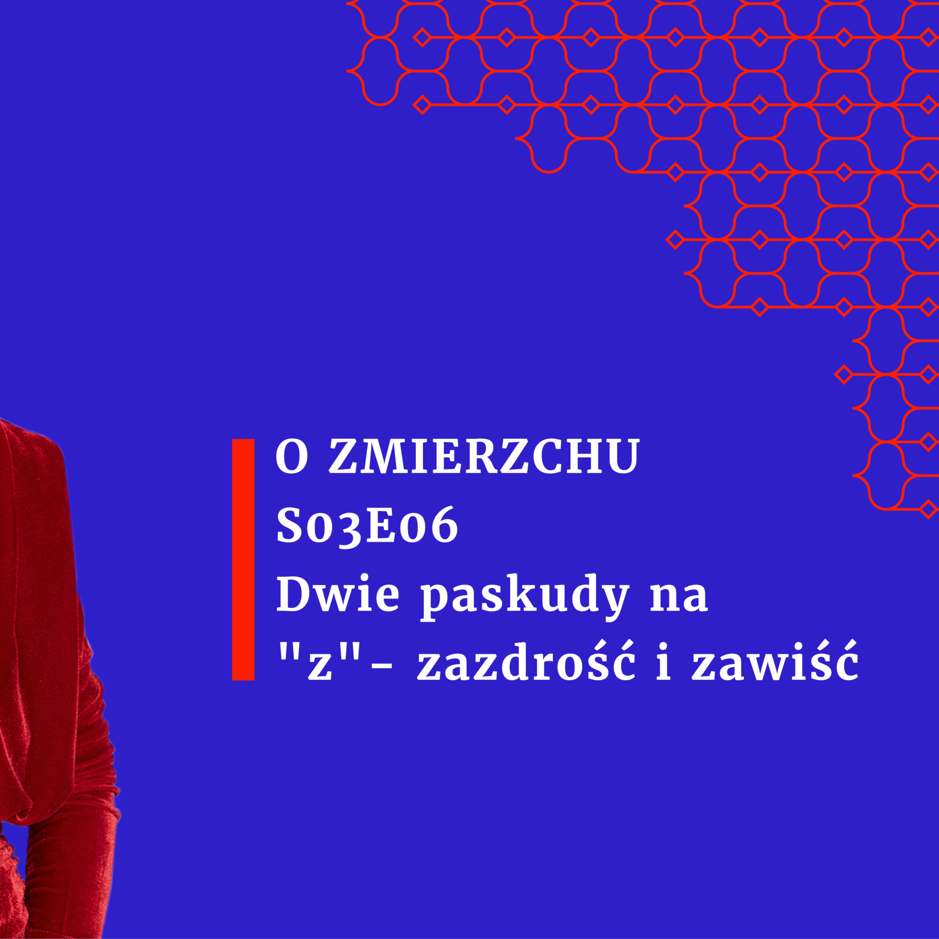 S03E06 Dwie paskudy na ”z” - zazdrość i zawiść - O Zmierzchu