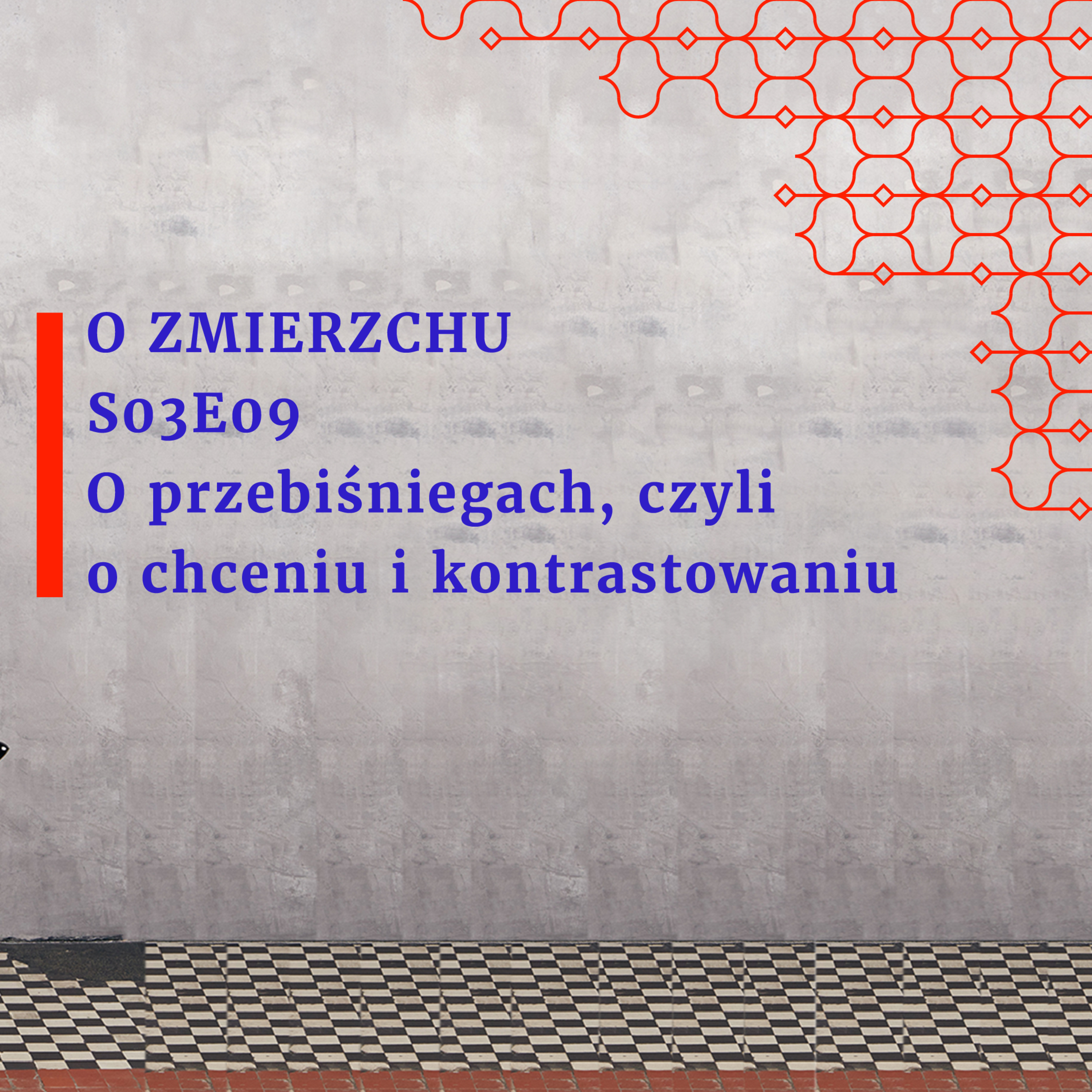 S03E09 O przebiśniegach, czyli o chceniu i kontrastowaniu - O Zmierzchu episode artwork