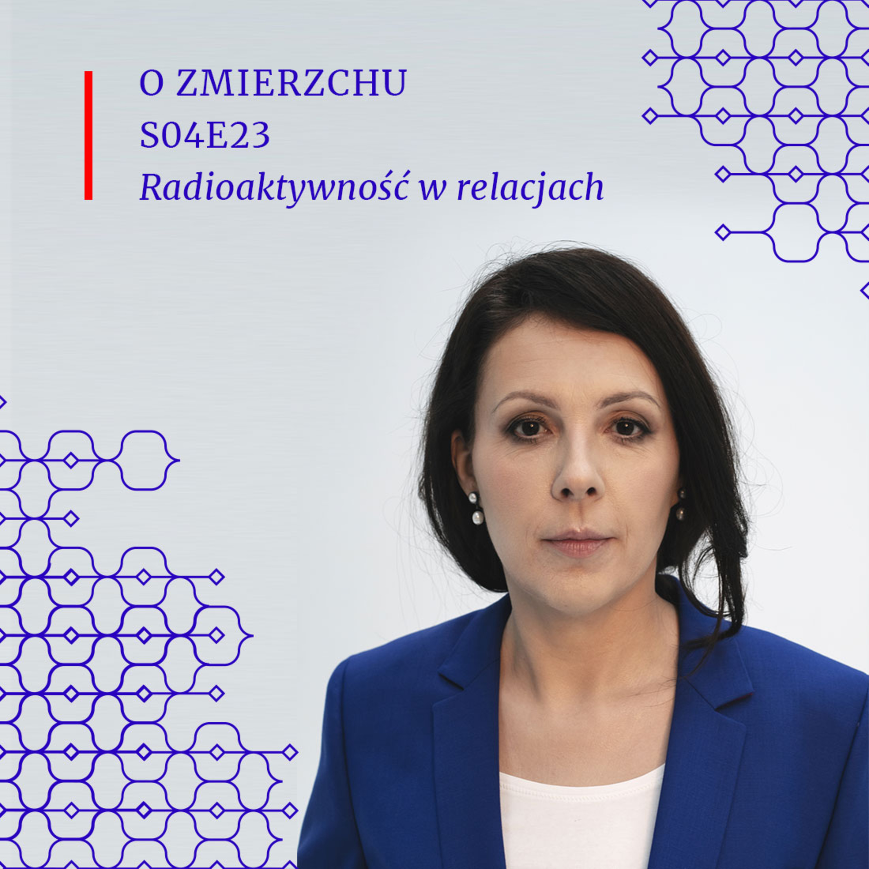 S04E23 Radioaktywność w relacjach - O Zmierzchu