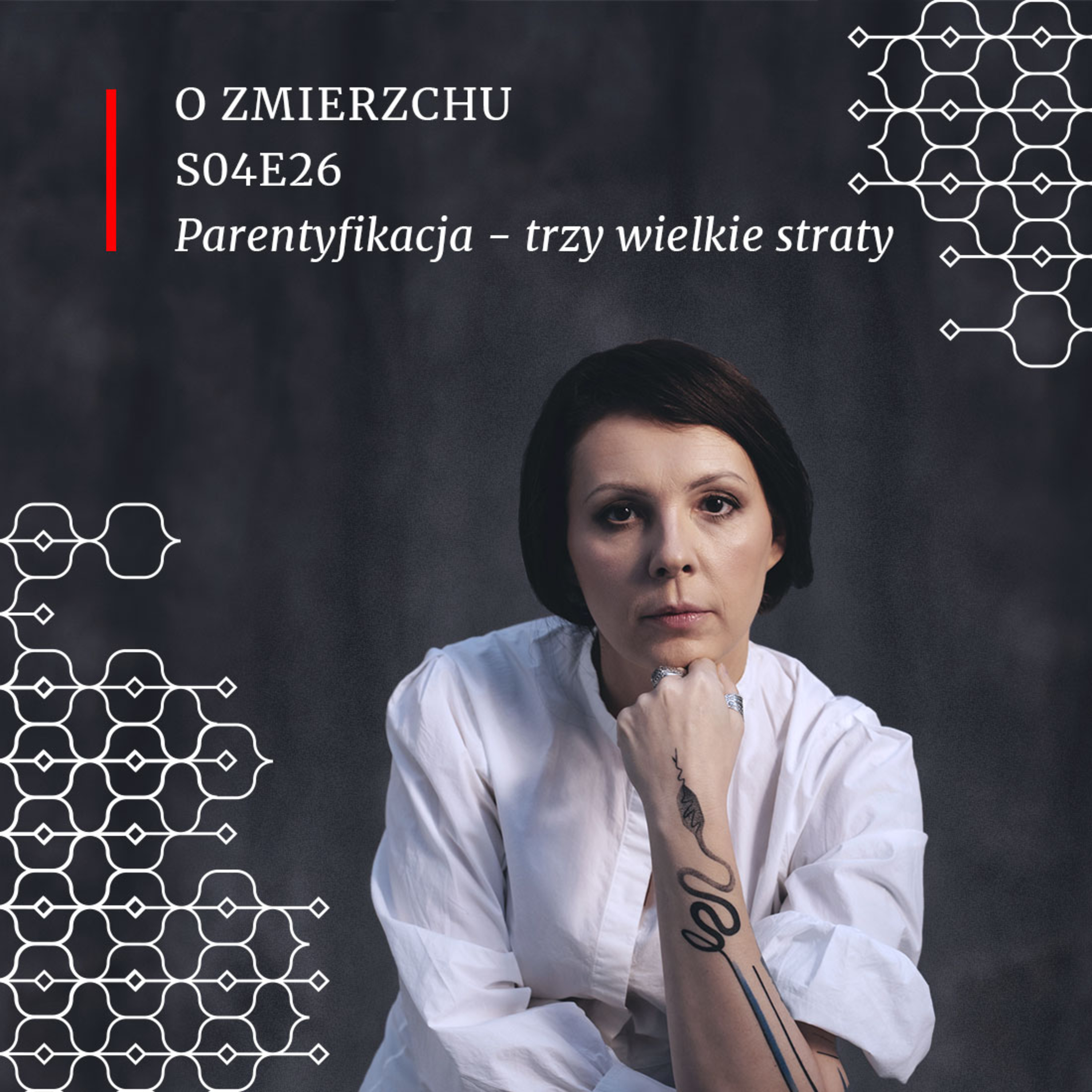 S04E26 Parentyfikacja - trzy wielkie straty - O Zmierzchu