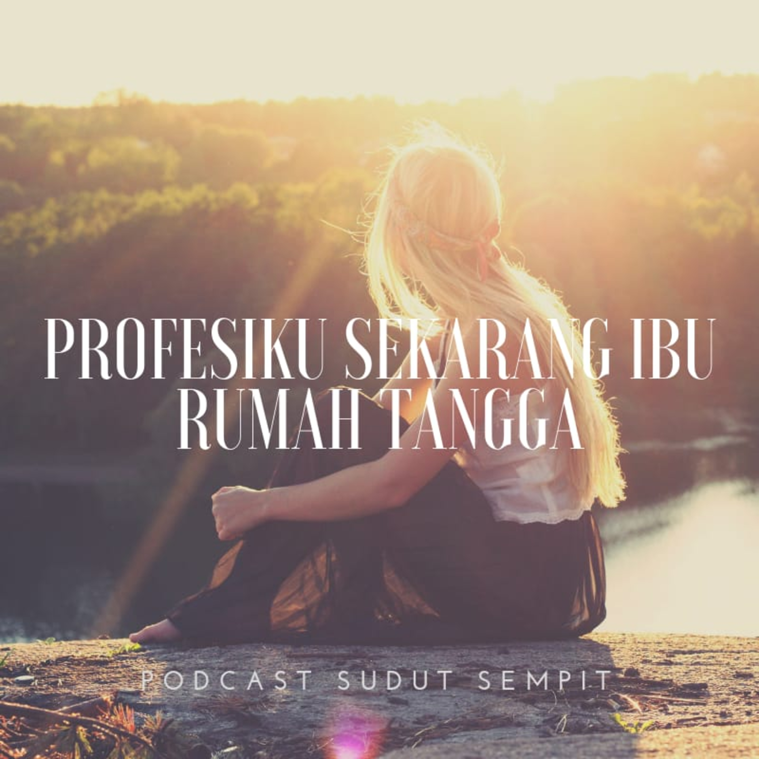 Podcast Sudut Sempit