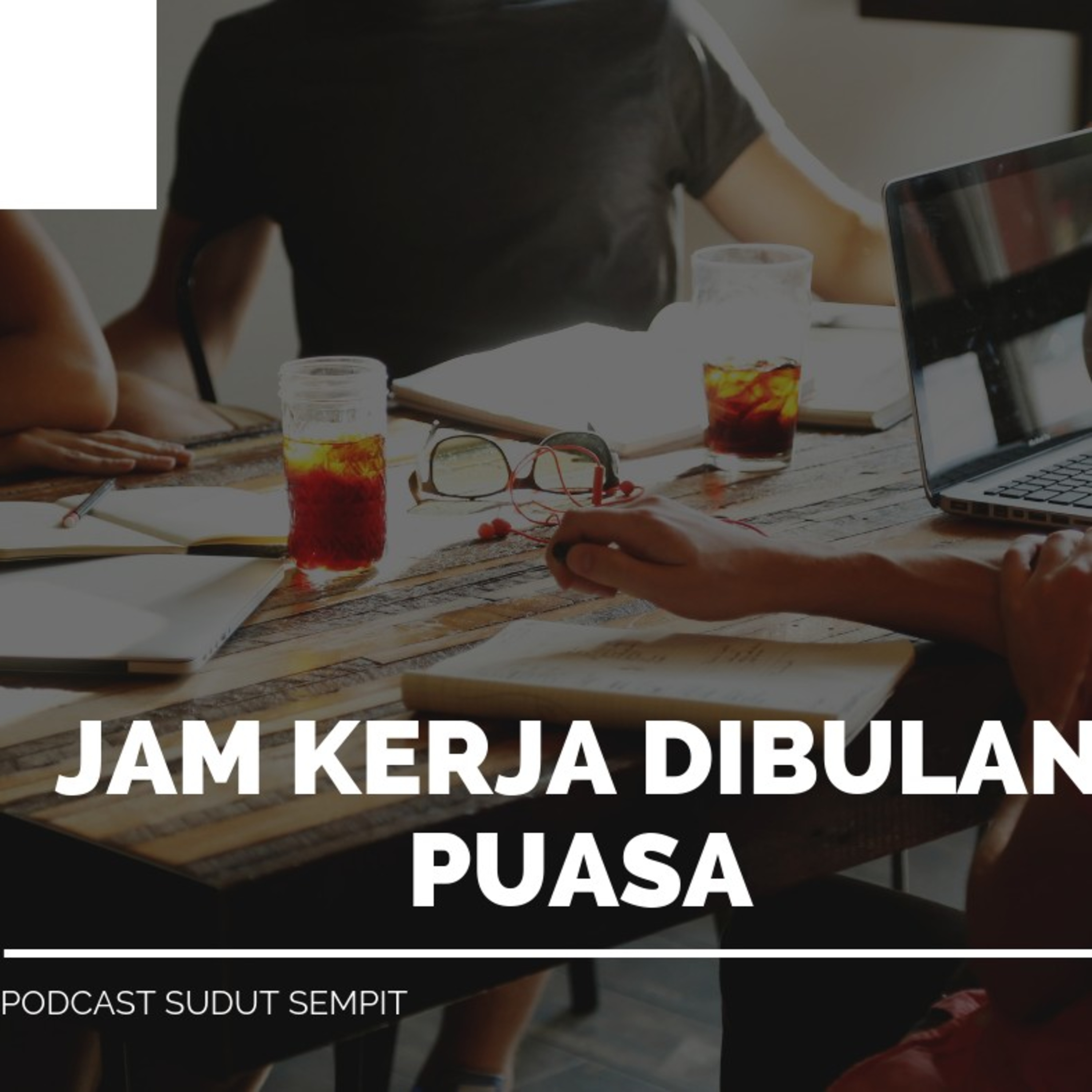 Podcast Sudut Sempit