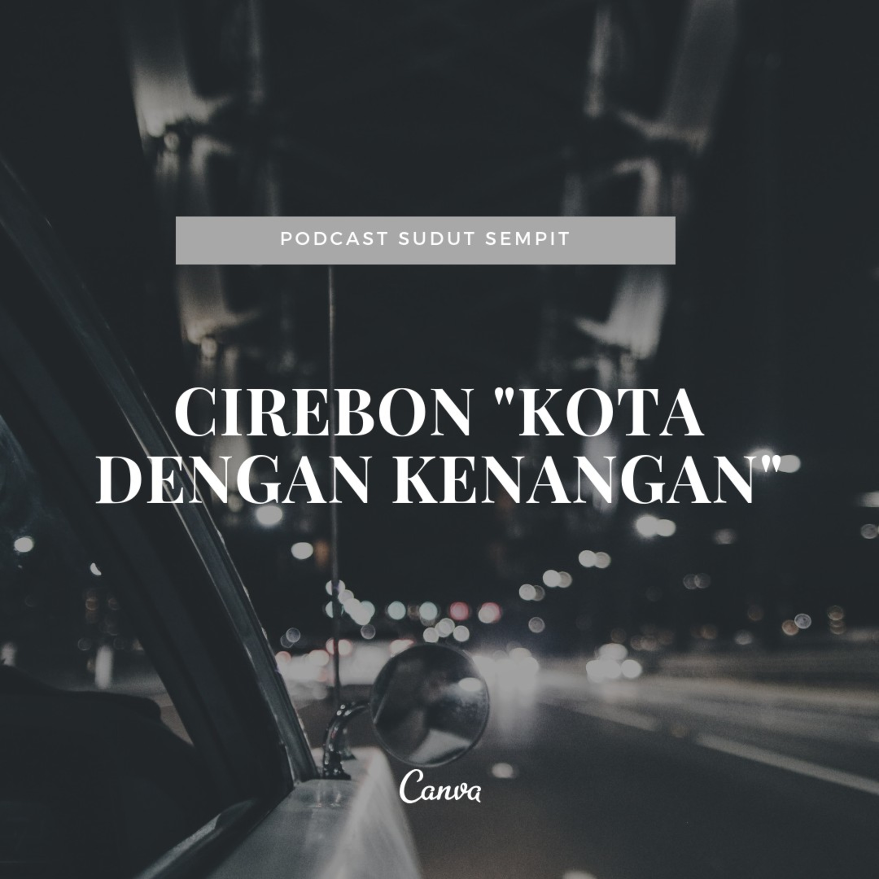 Podcast Sudut Sempit