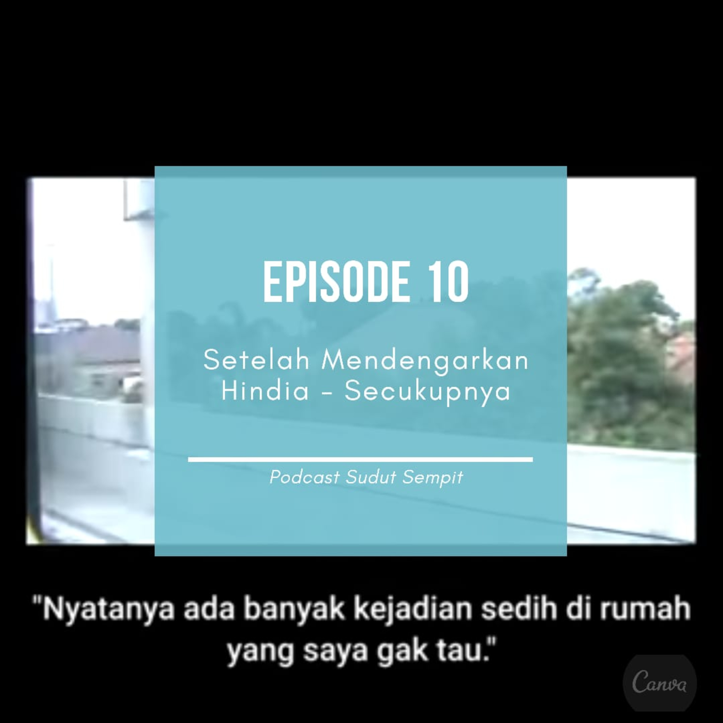 Podcast Sudut Sempit