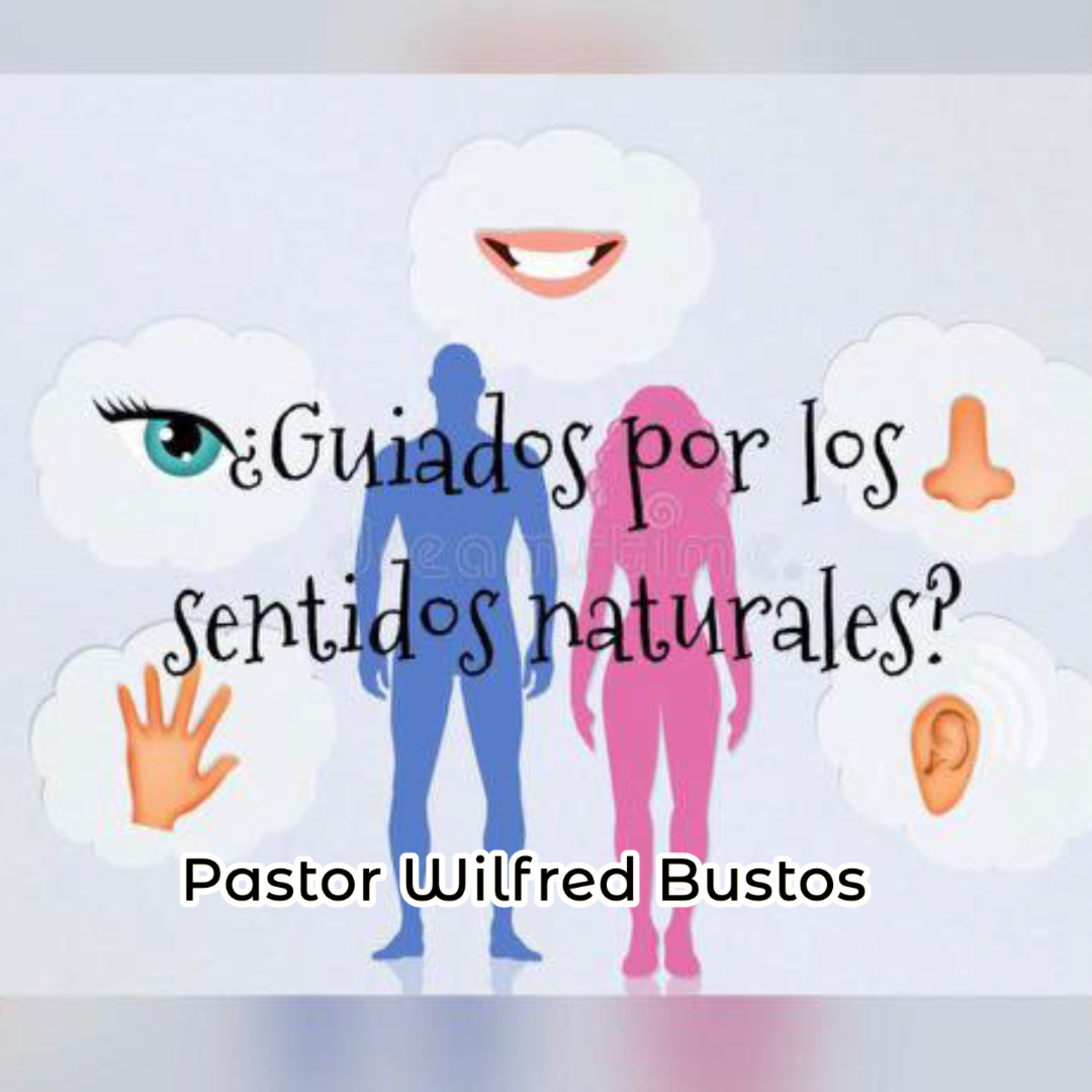 ¿Guiados por los sentidos naturales? episode artwork