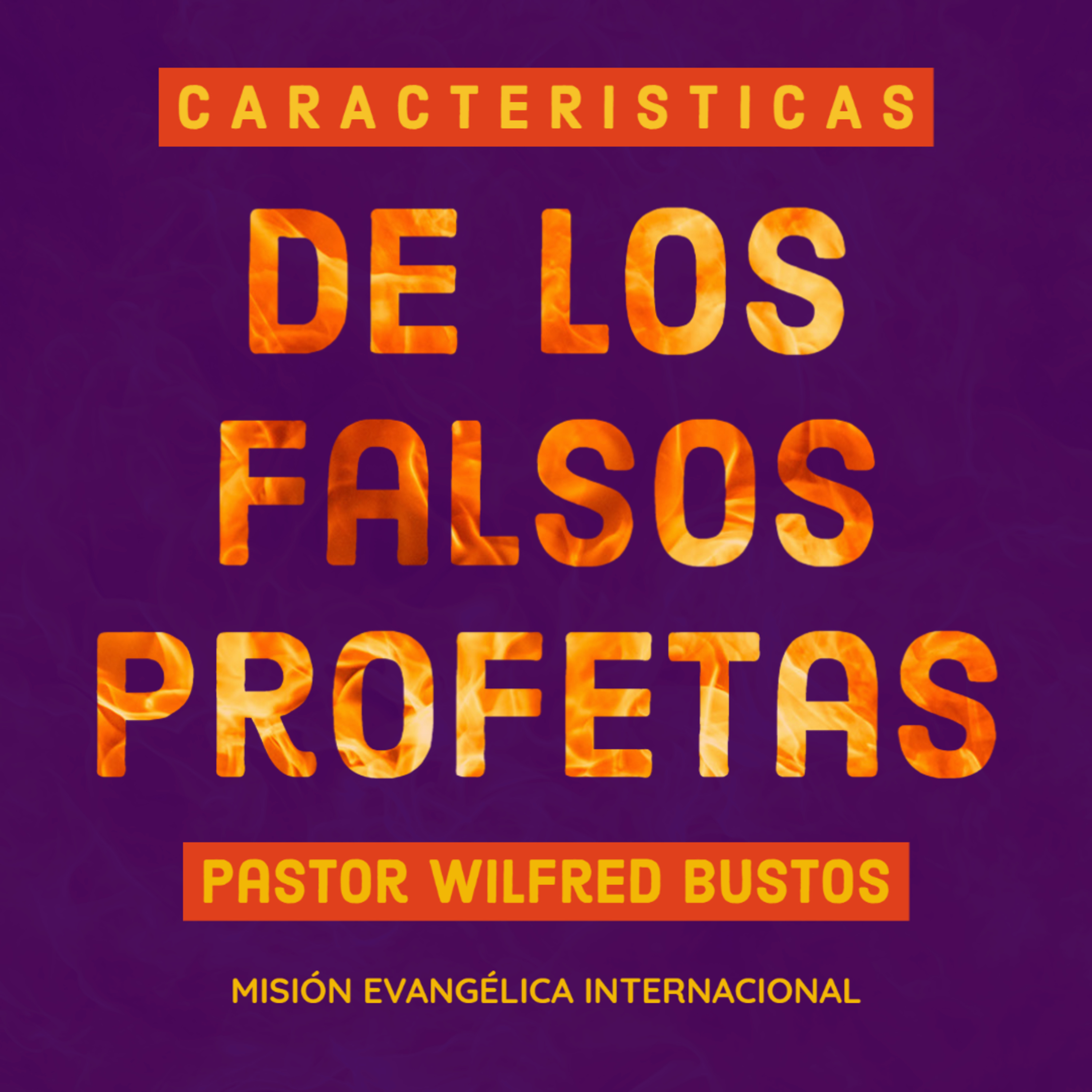 "Características de los falsos profetas" episode artwork