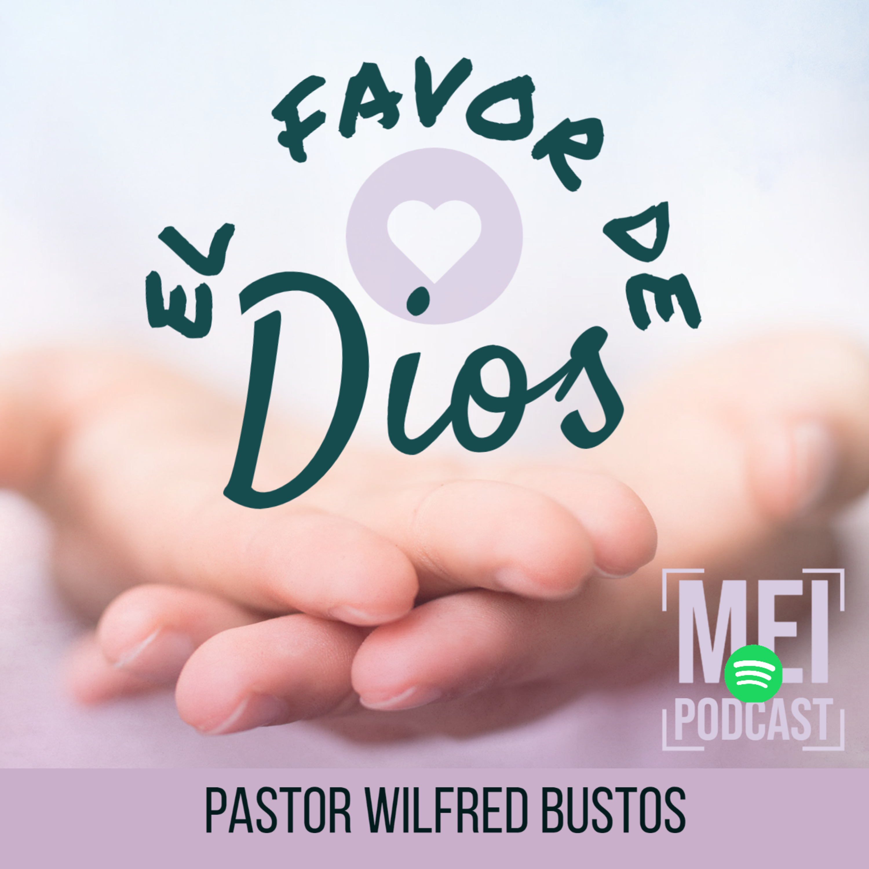  "El favor de Dios" episode artwork