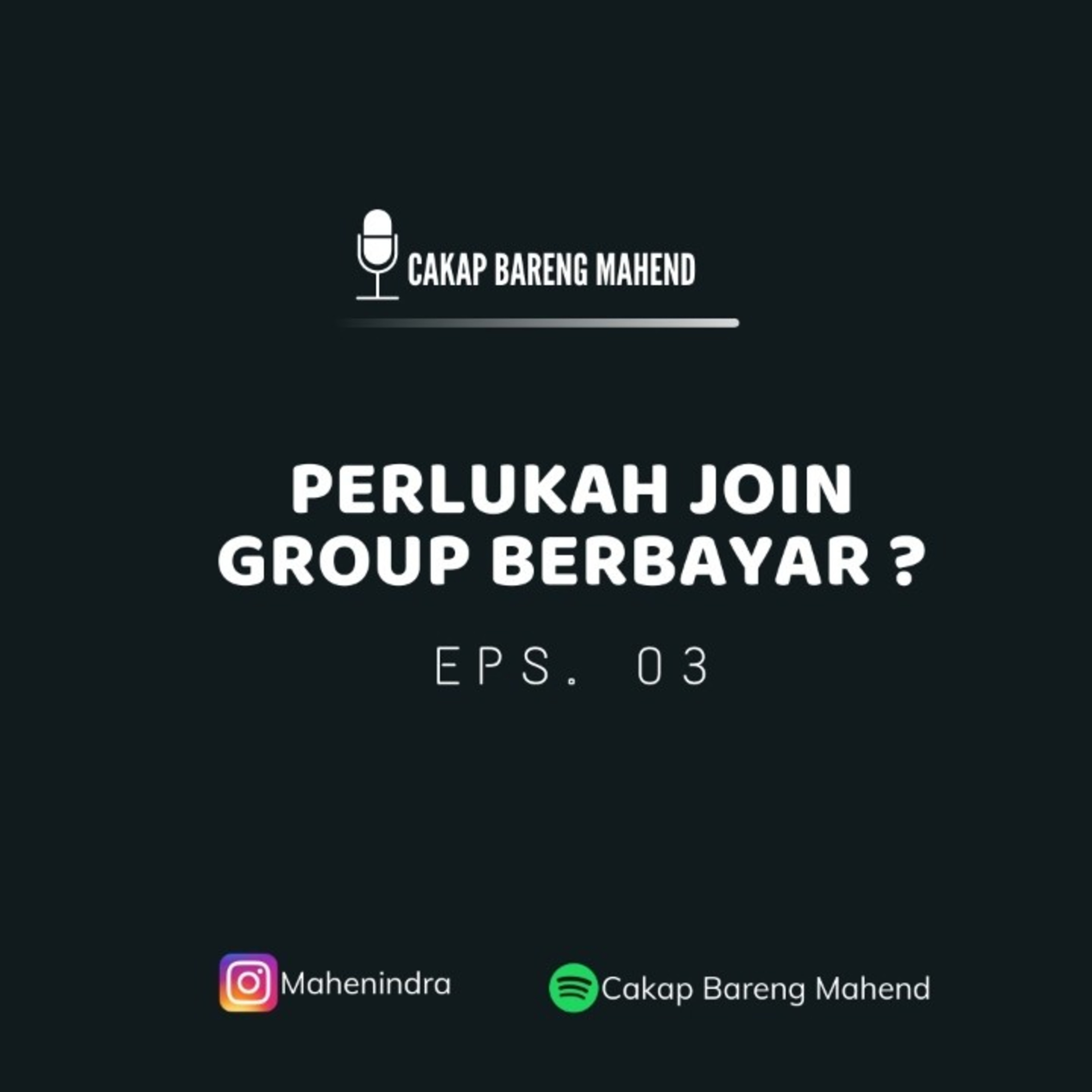 Cakap Bareng Mahend