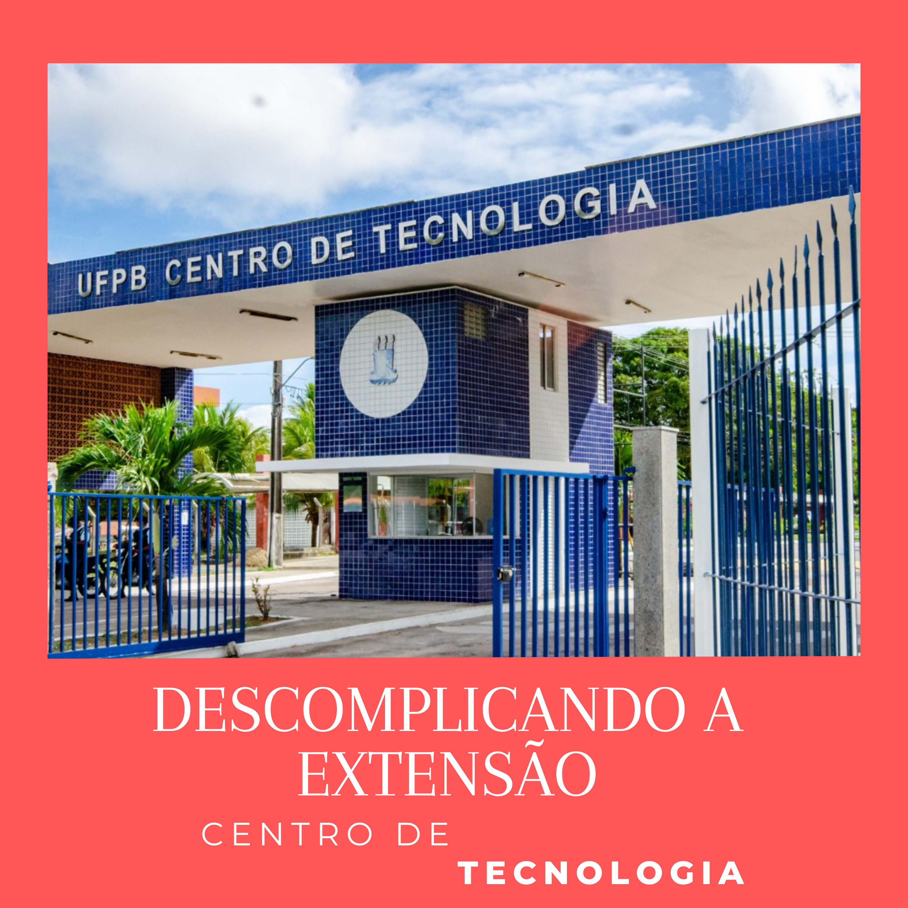 Descomplicando a Extensão - CT