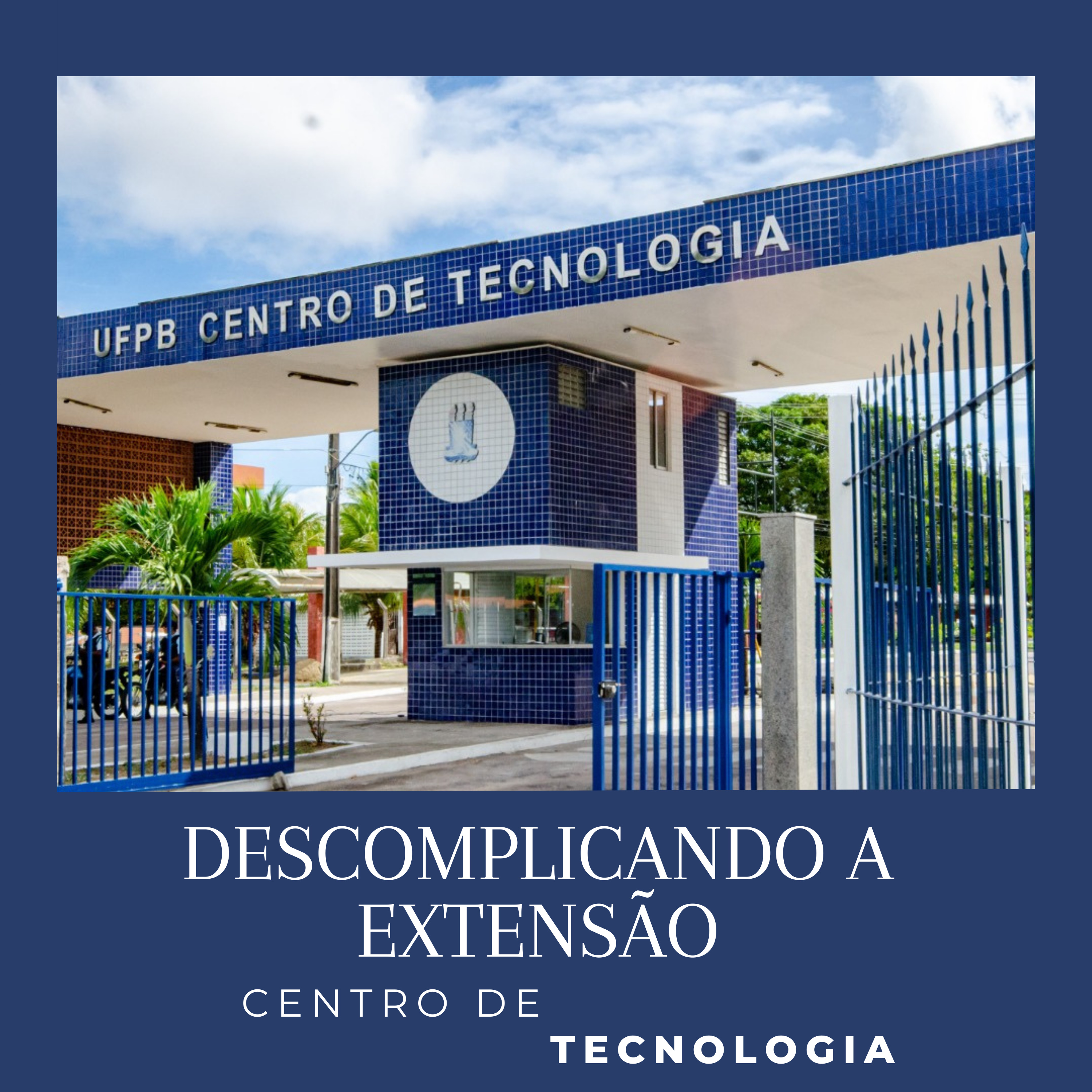 Descomplicando a Extensão - CT