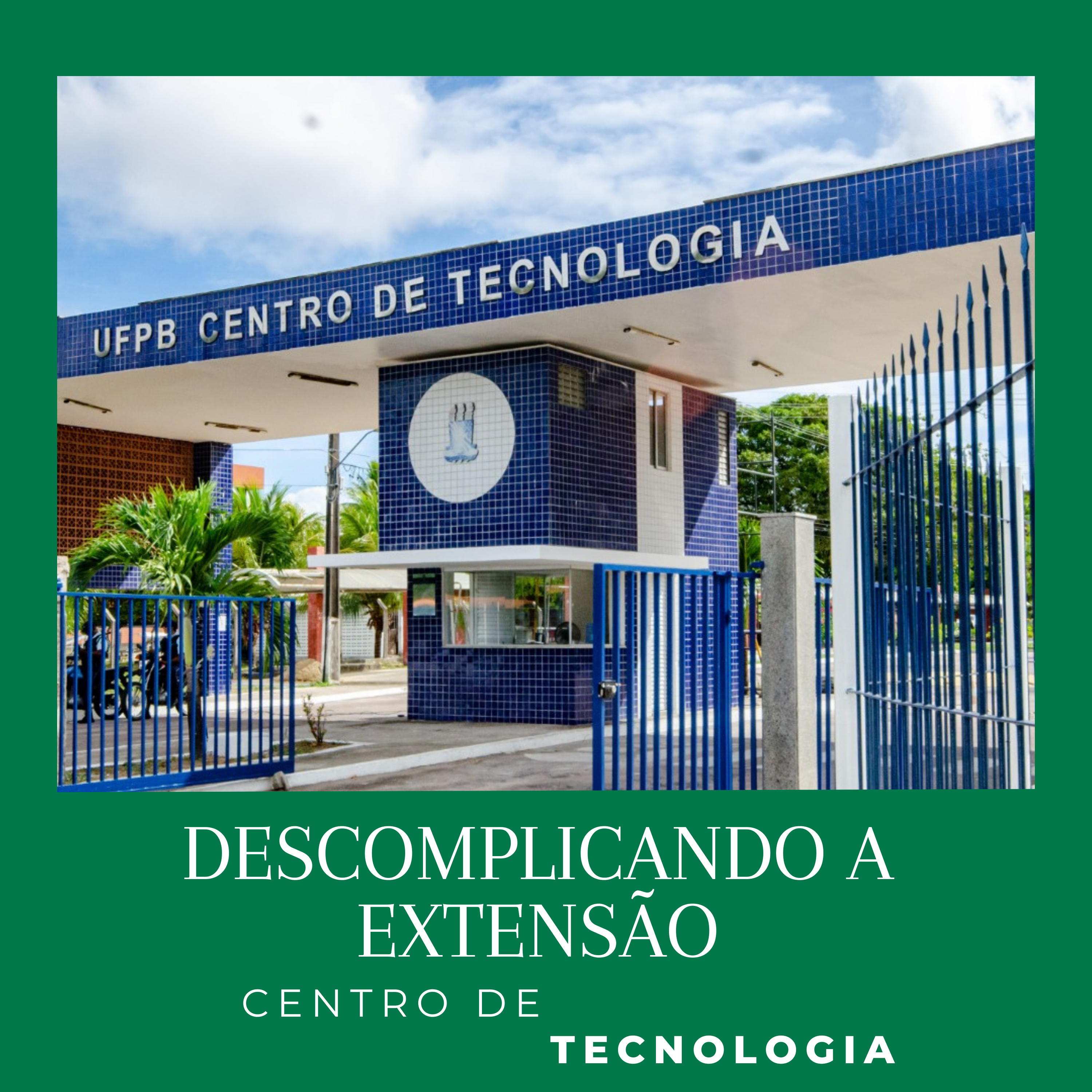 Descomplicando a Extensão - CT