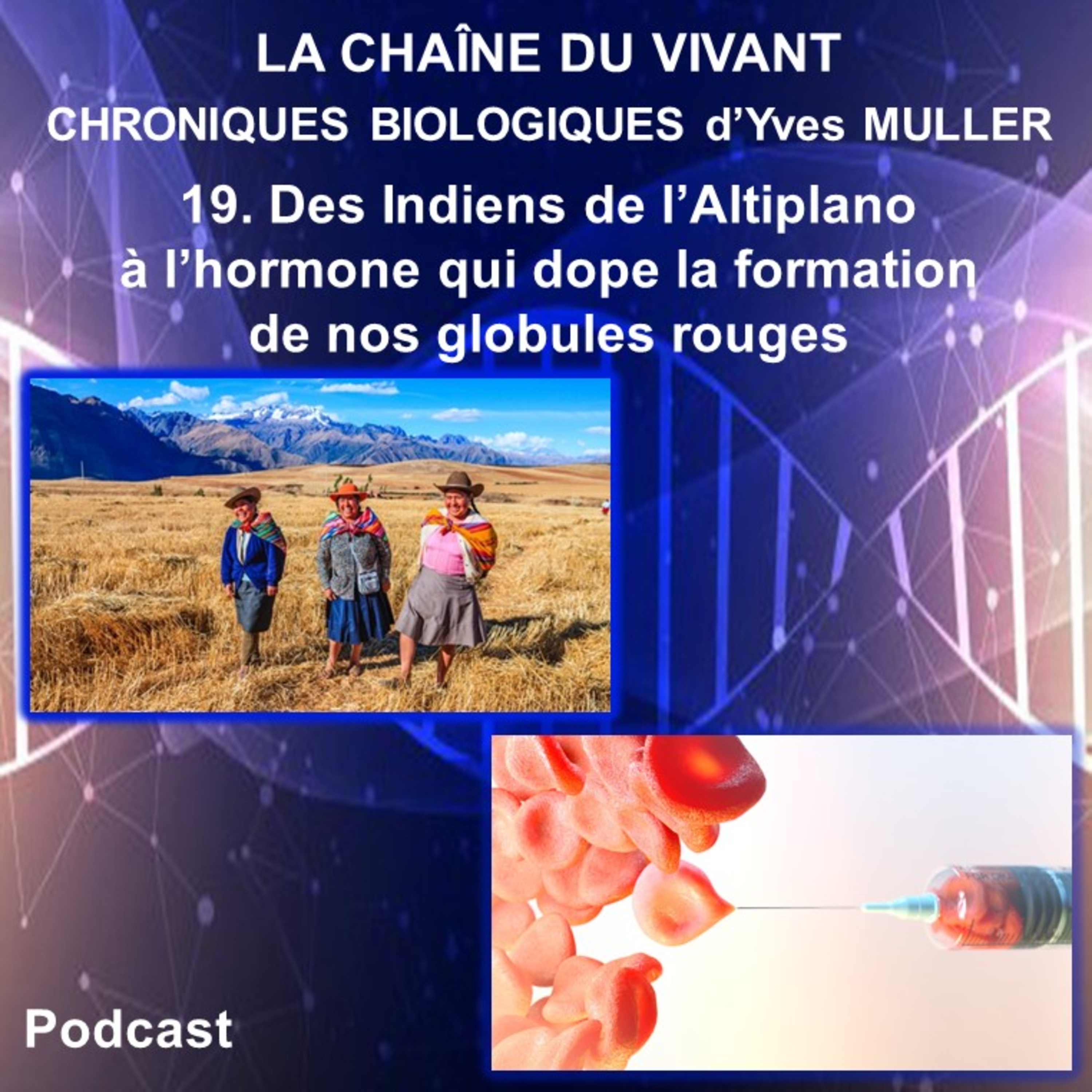 La Chaîne du Vivant - Chroniques de Biologie d\'Yves Muller