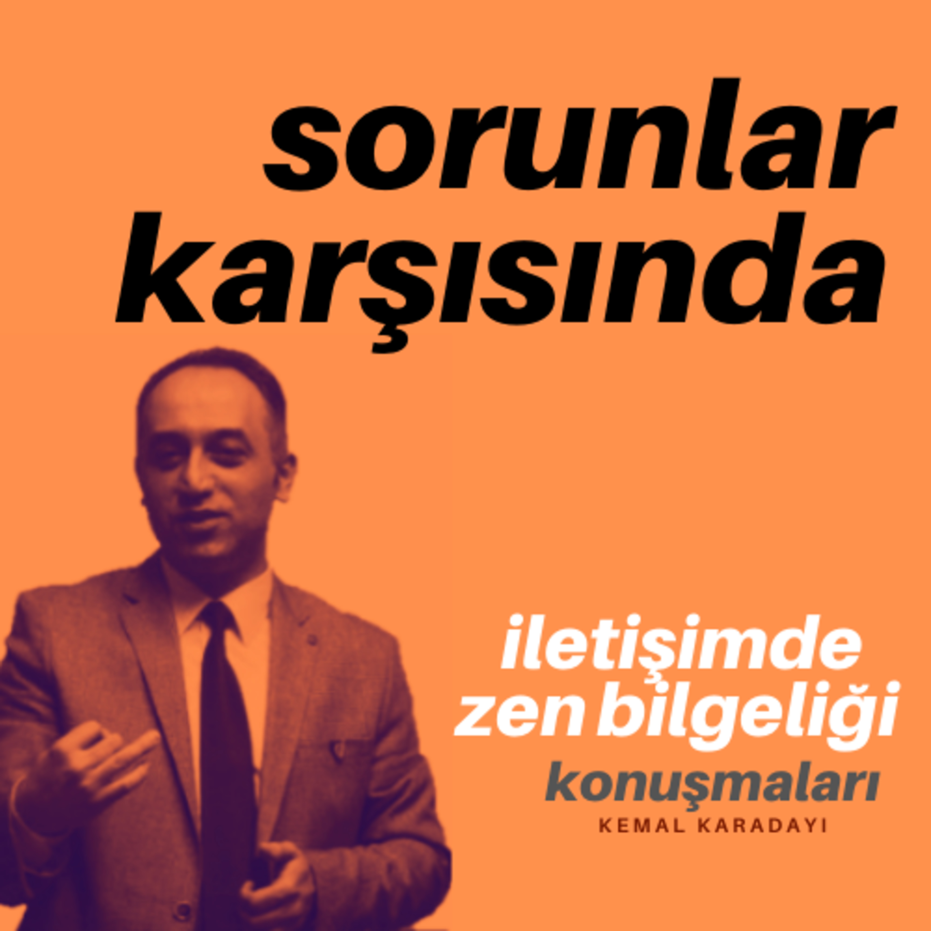 İletişimde Zen Bilgeliği Konuşmaları