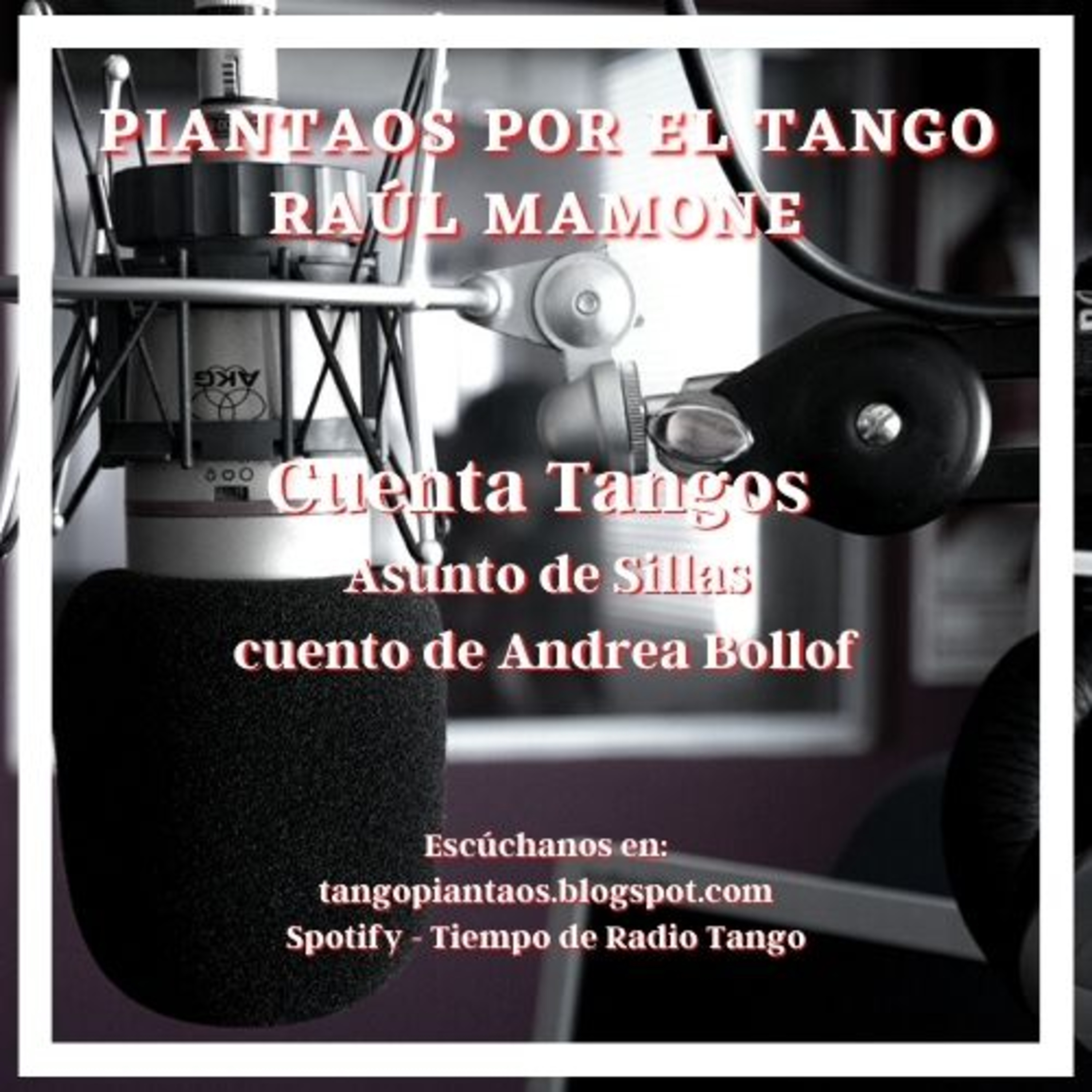 Piantaos por el Tango - Raúl Mamone