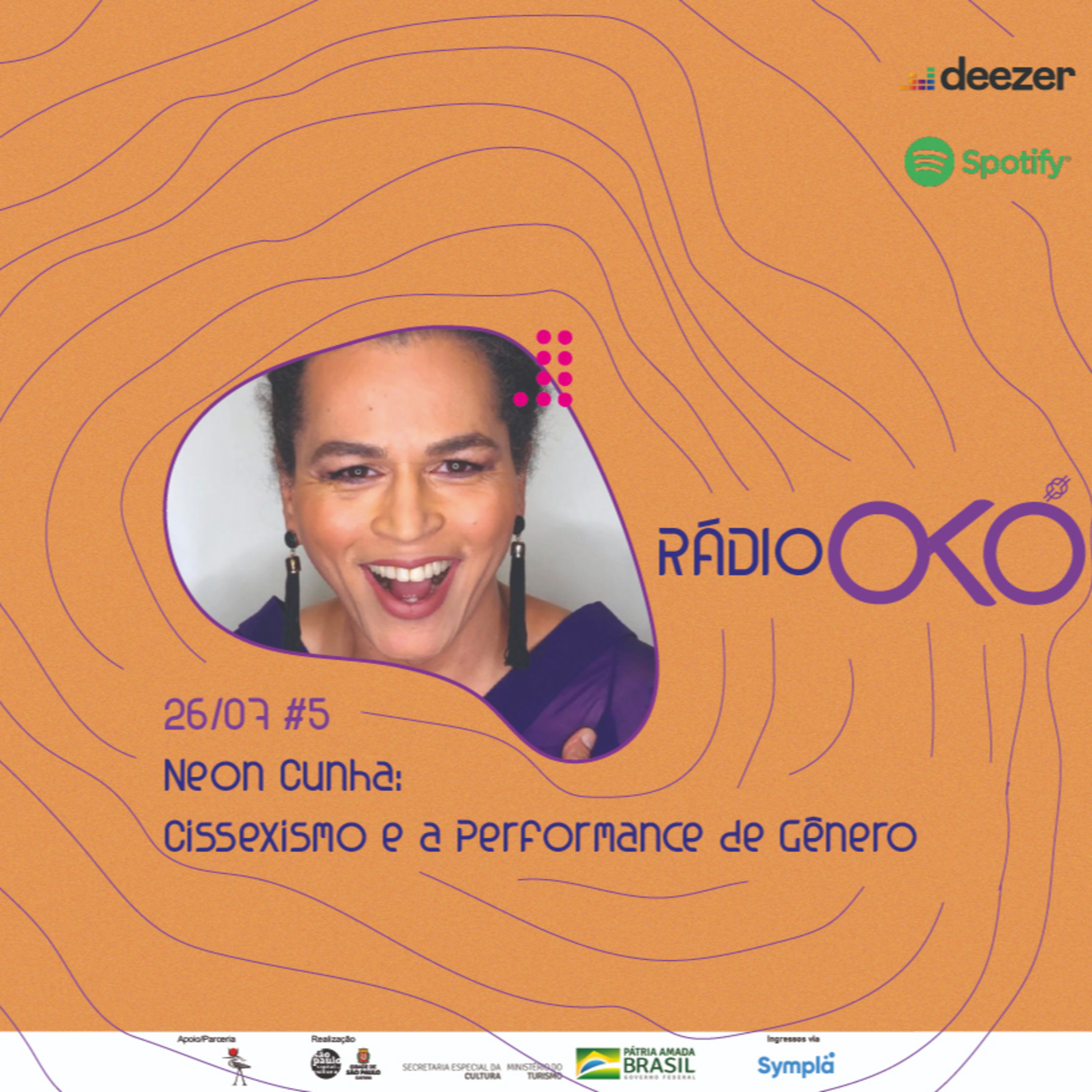Rádio Okó - #5 - Neon Cunha