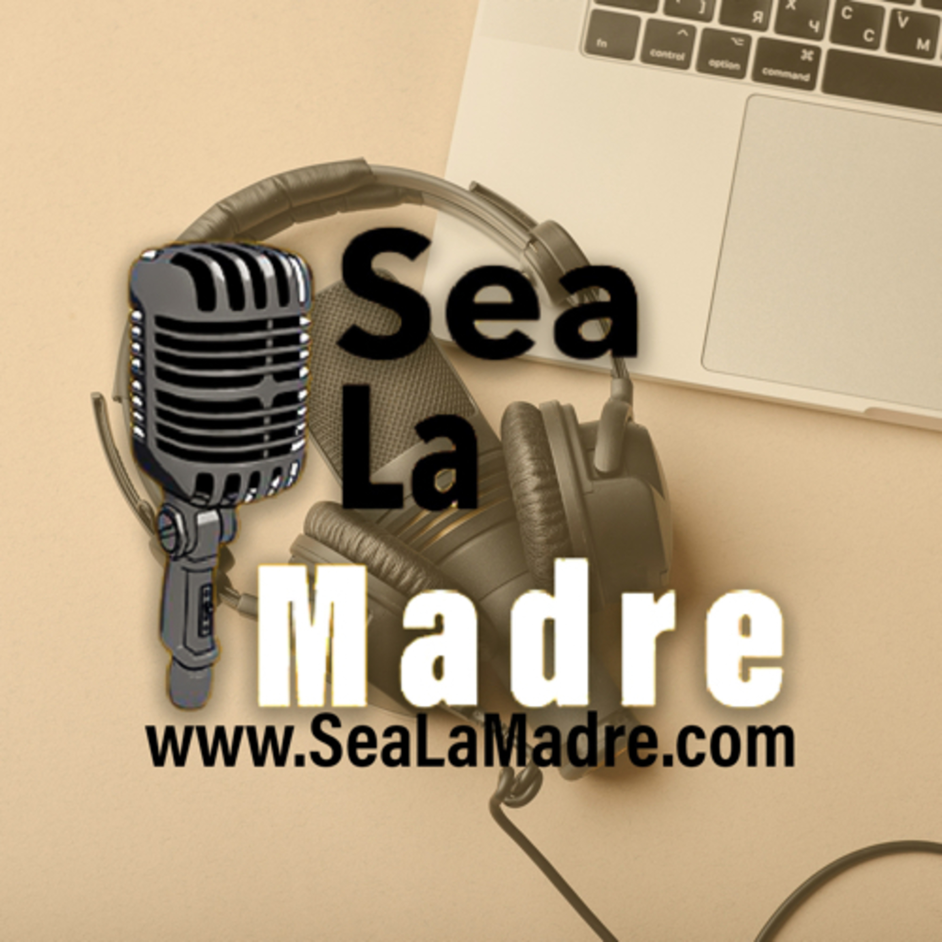 SEA LA MADRE