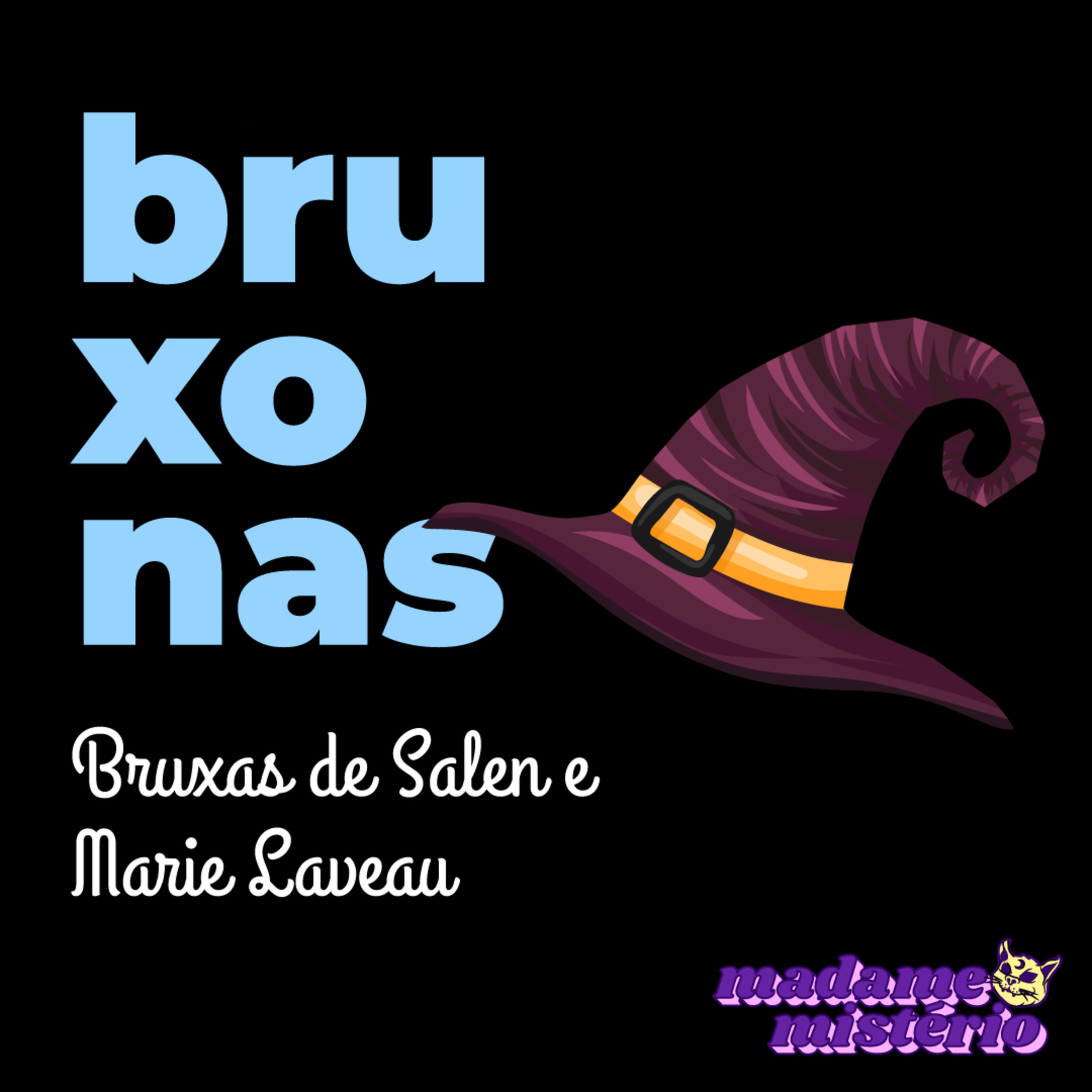 #10 - Só as bruxonas | Madame mistério episode artwork