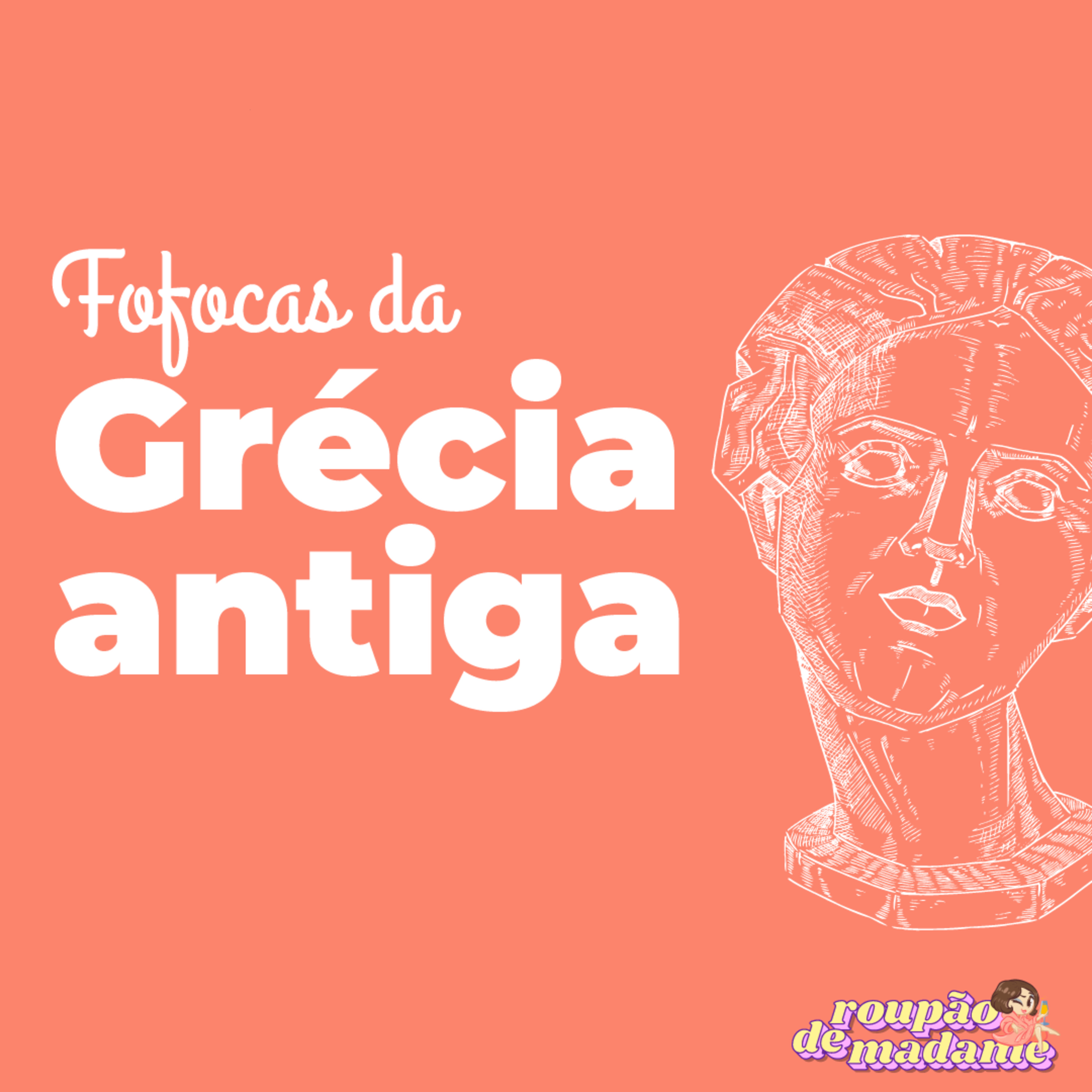 #02 - Fofocas da Grécia Antiga episode artwork