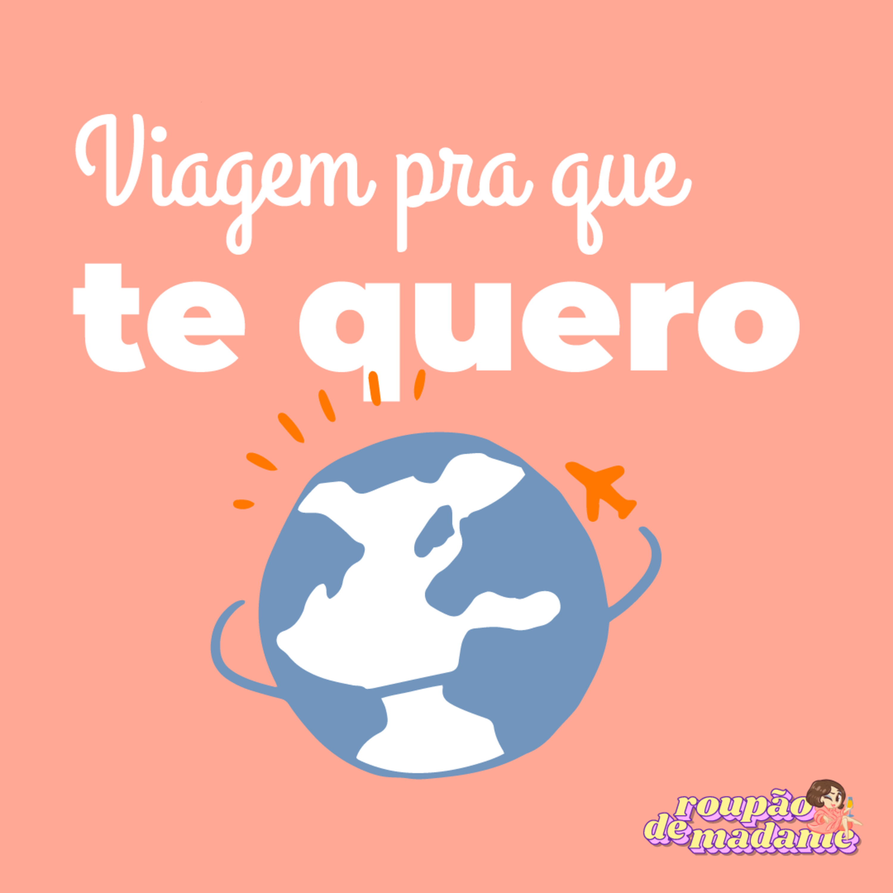 #07 - Viagem pra que te quero episode artwork