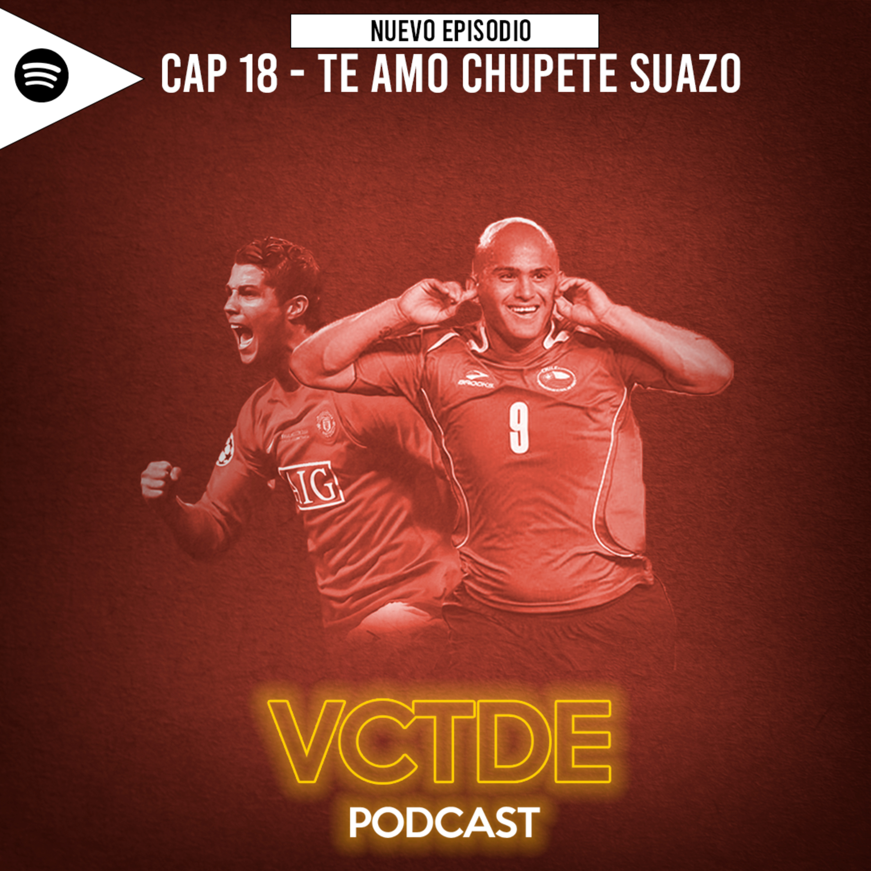 CAP 18 - Te amo Chupete Suazo episode artwork