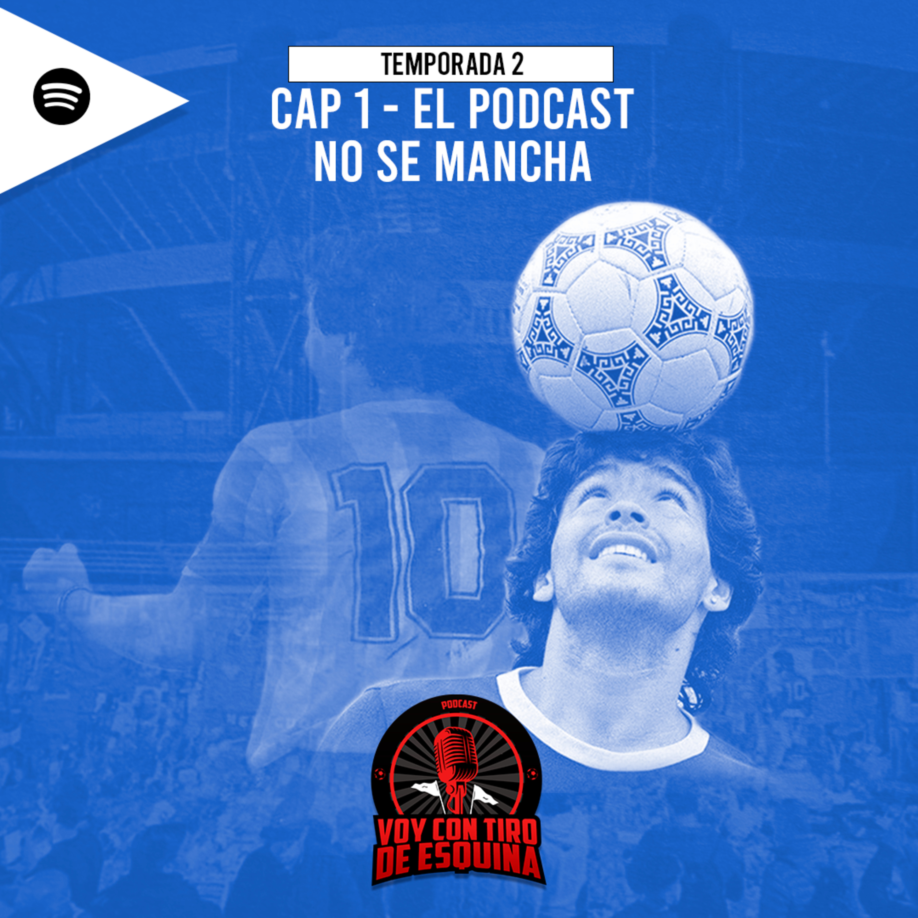 T2 E1 - El podcast no se mancha episode artwork