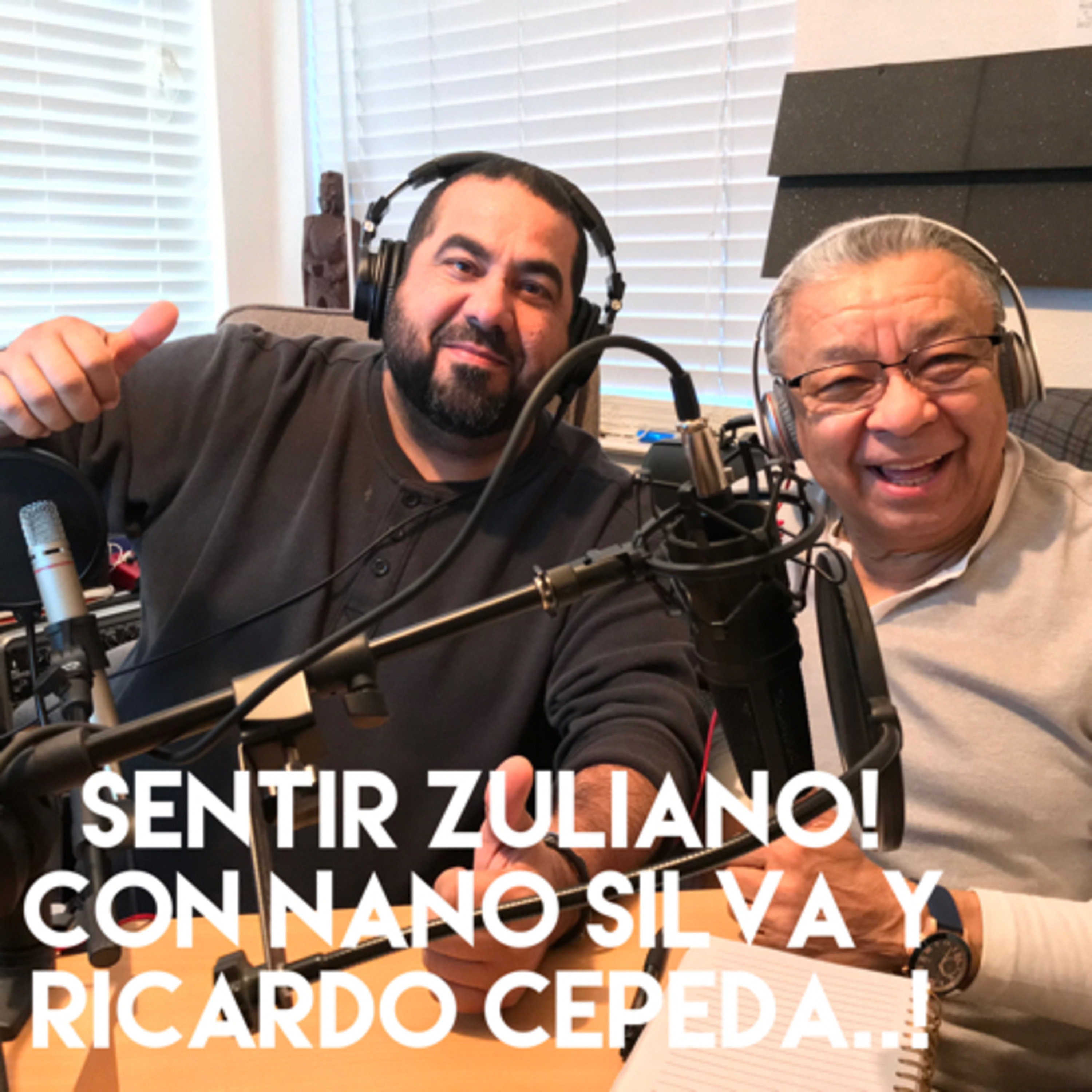 Sentir Zuliano con Ricardo Cepeda y Nano Silva.  episode artwork