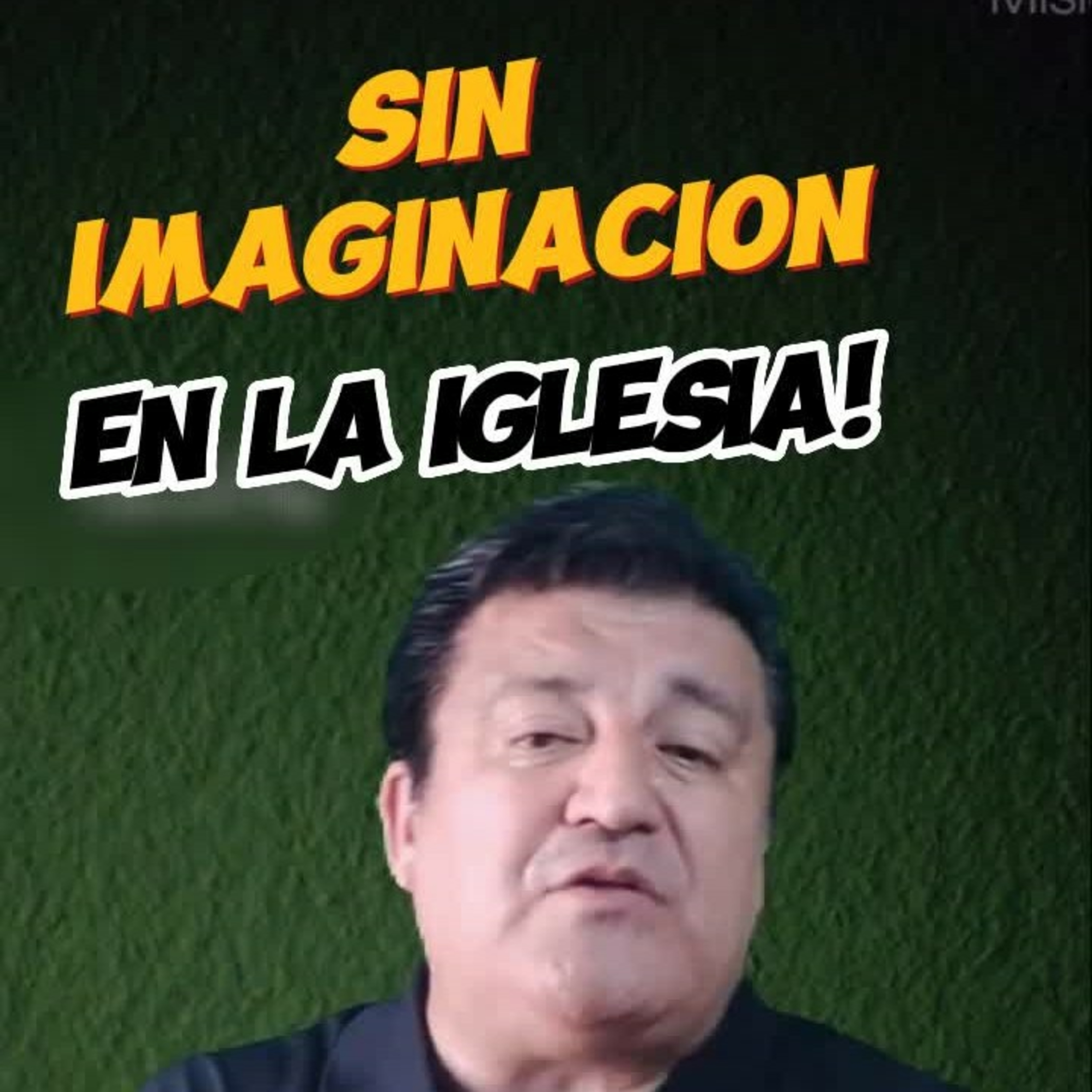 🙆SIN IMAGINACIÓN EN LA IGLESIA..que Triste‼️ #PruebaPISA  episode artwork