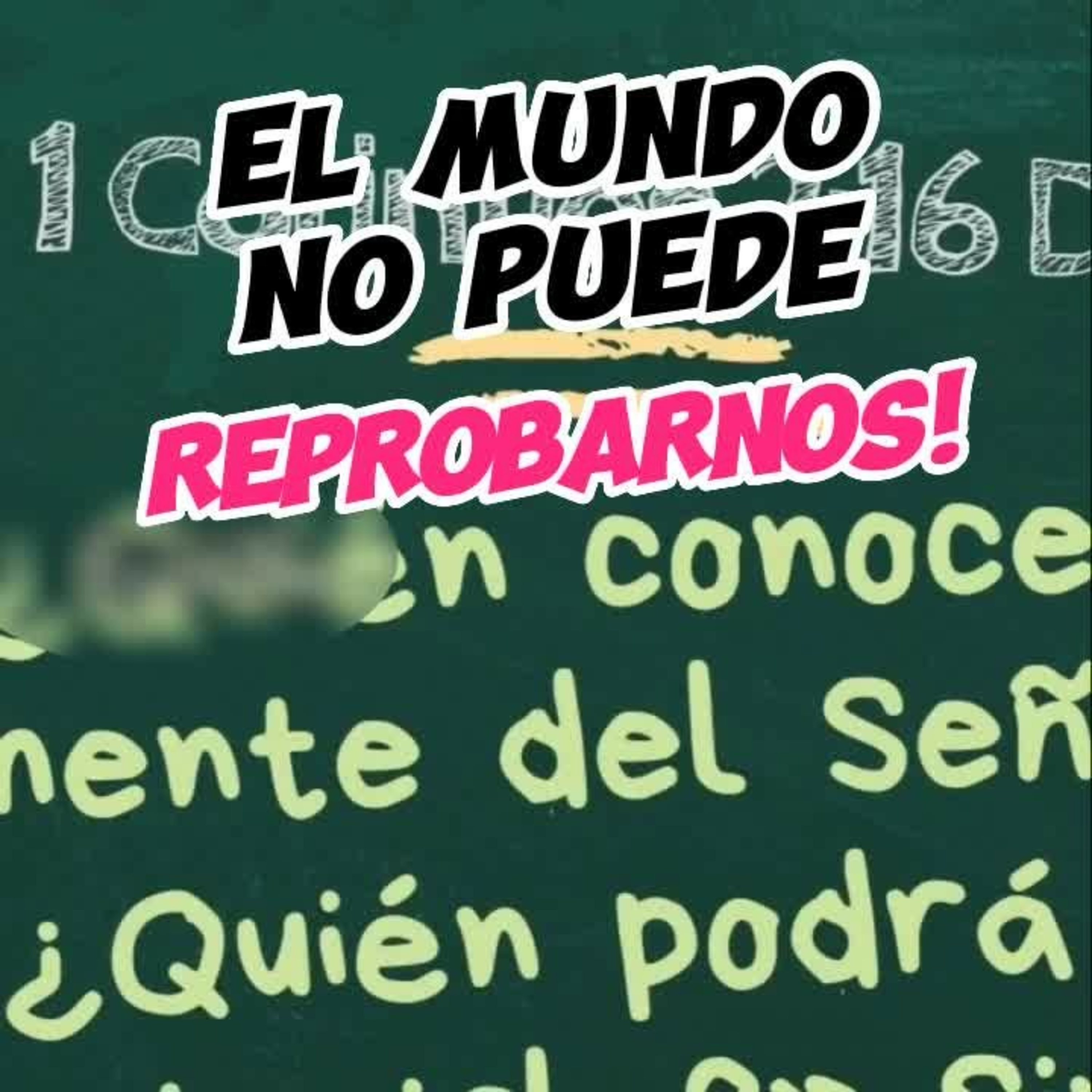 🙆EL MUNDO NO PUEDE REPROBARNOS❌ Descubre Porque #pruebapisa episode artwork