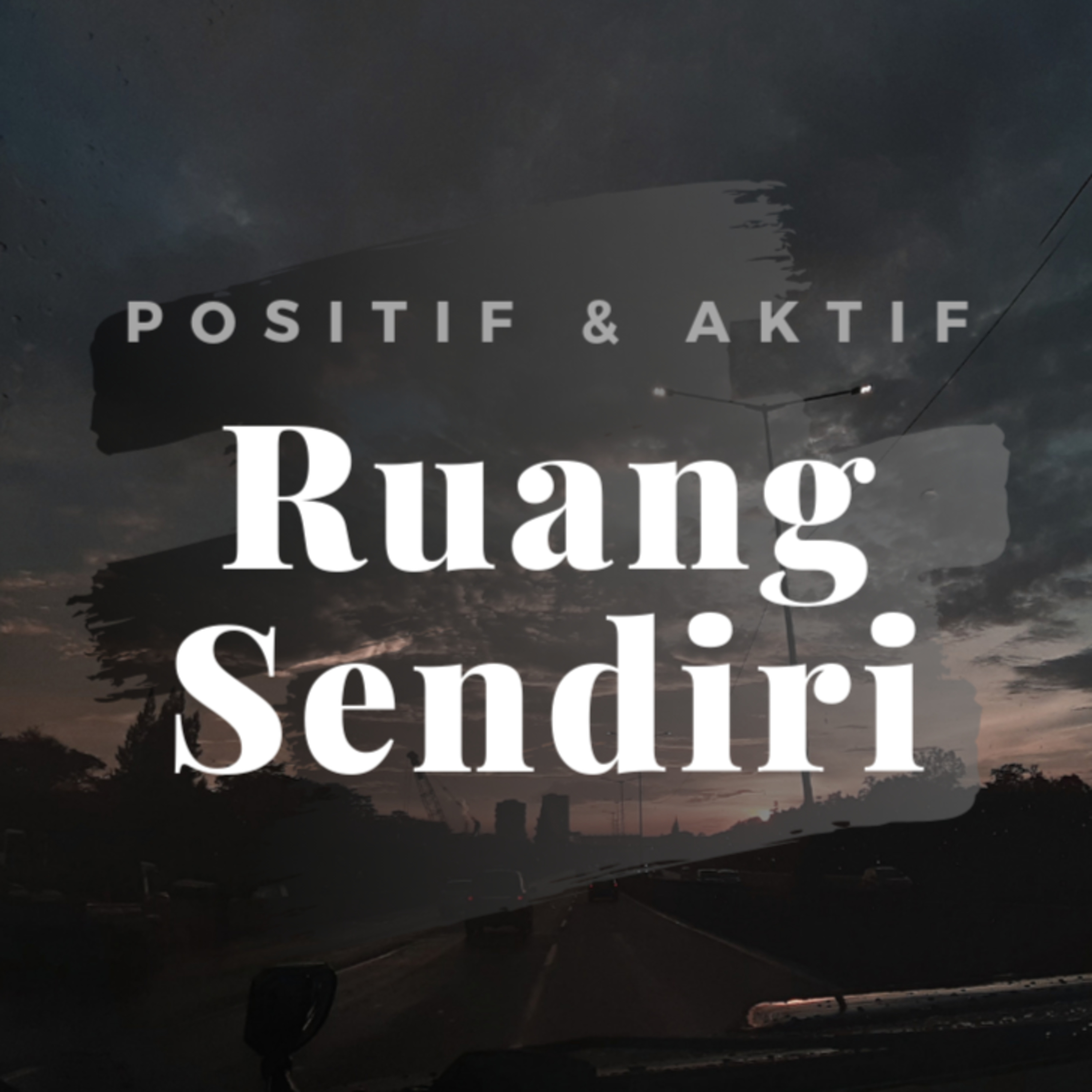 Episode 3: Ruang Sendiri