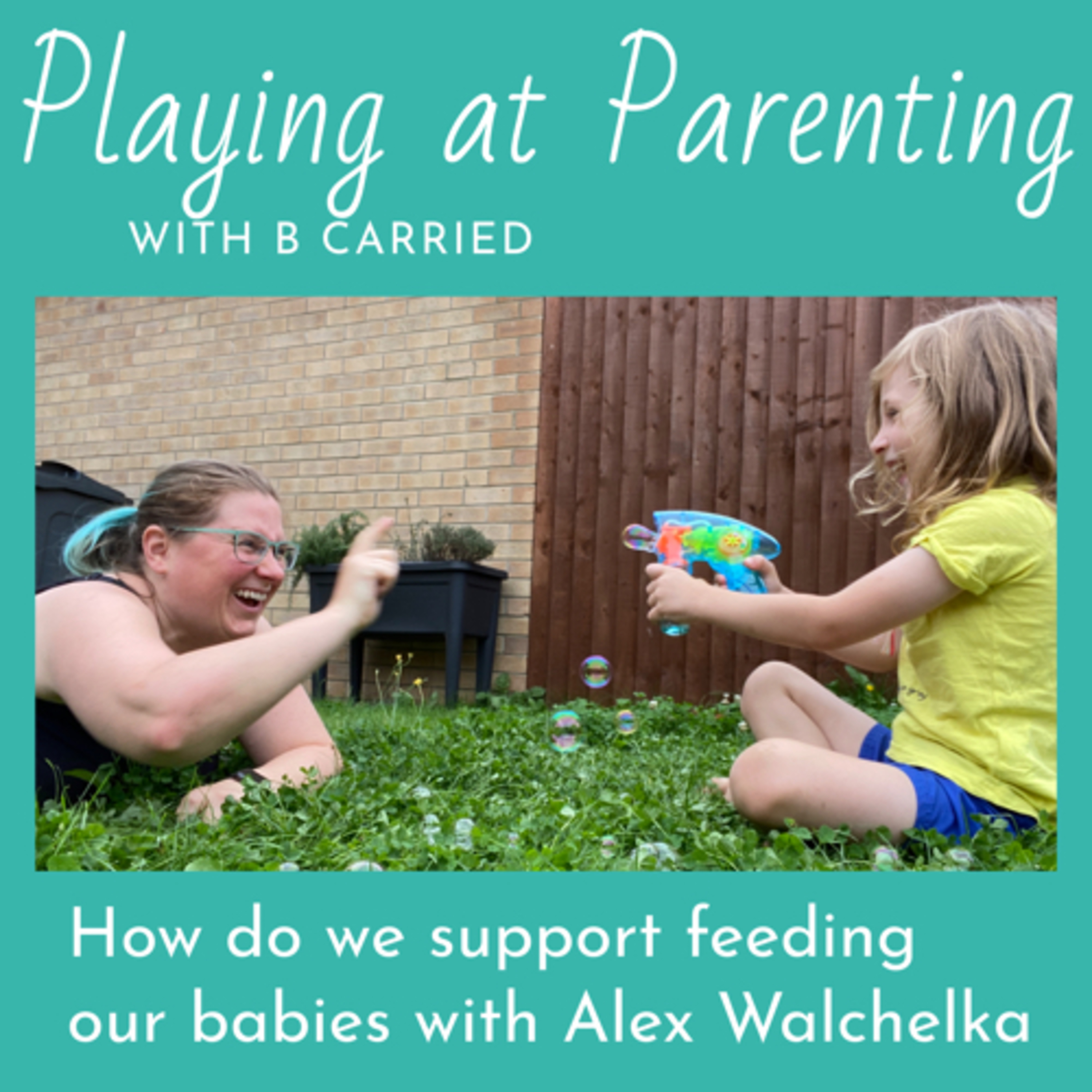 How do we support feeding our babies with Alex Wachelka 