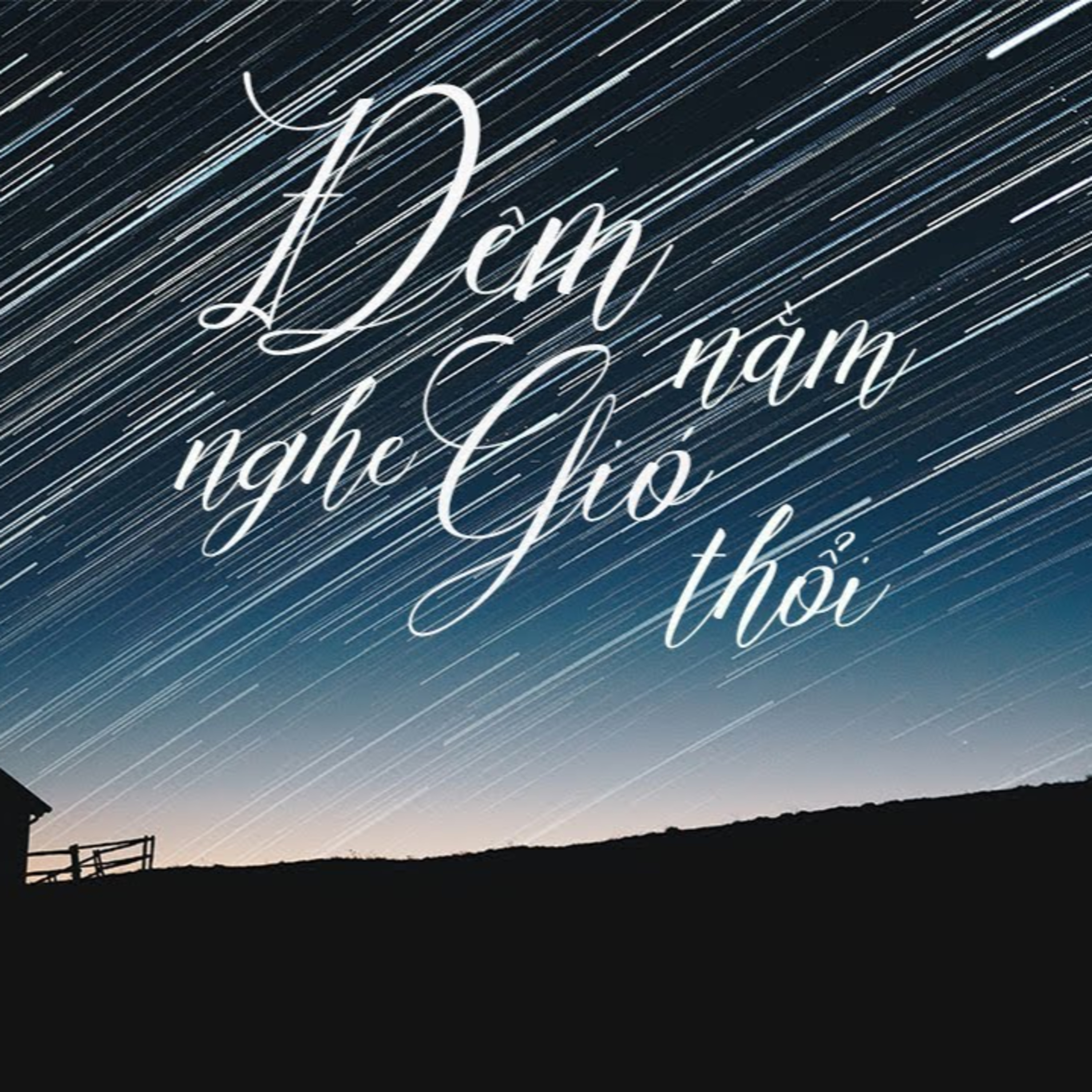Đêm nằm nghe gió thổi episode artwork
