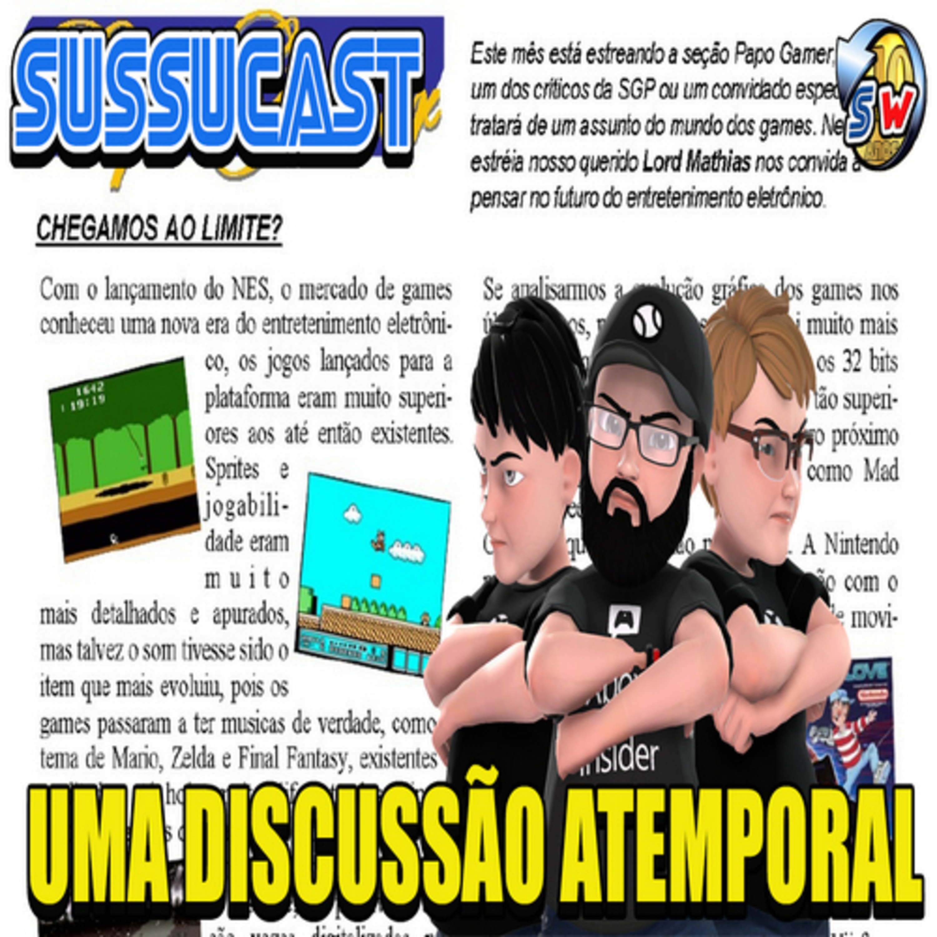 Podcast SussuWorld - Gerações e Um Texto a Frente do Seu Tempo !! episode artwork