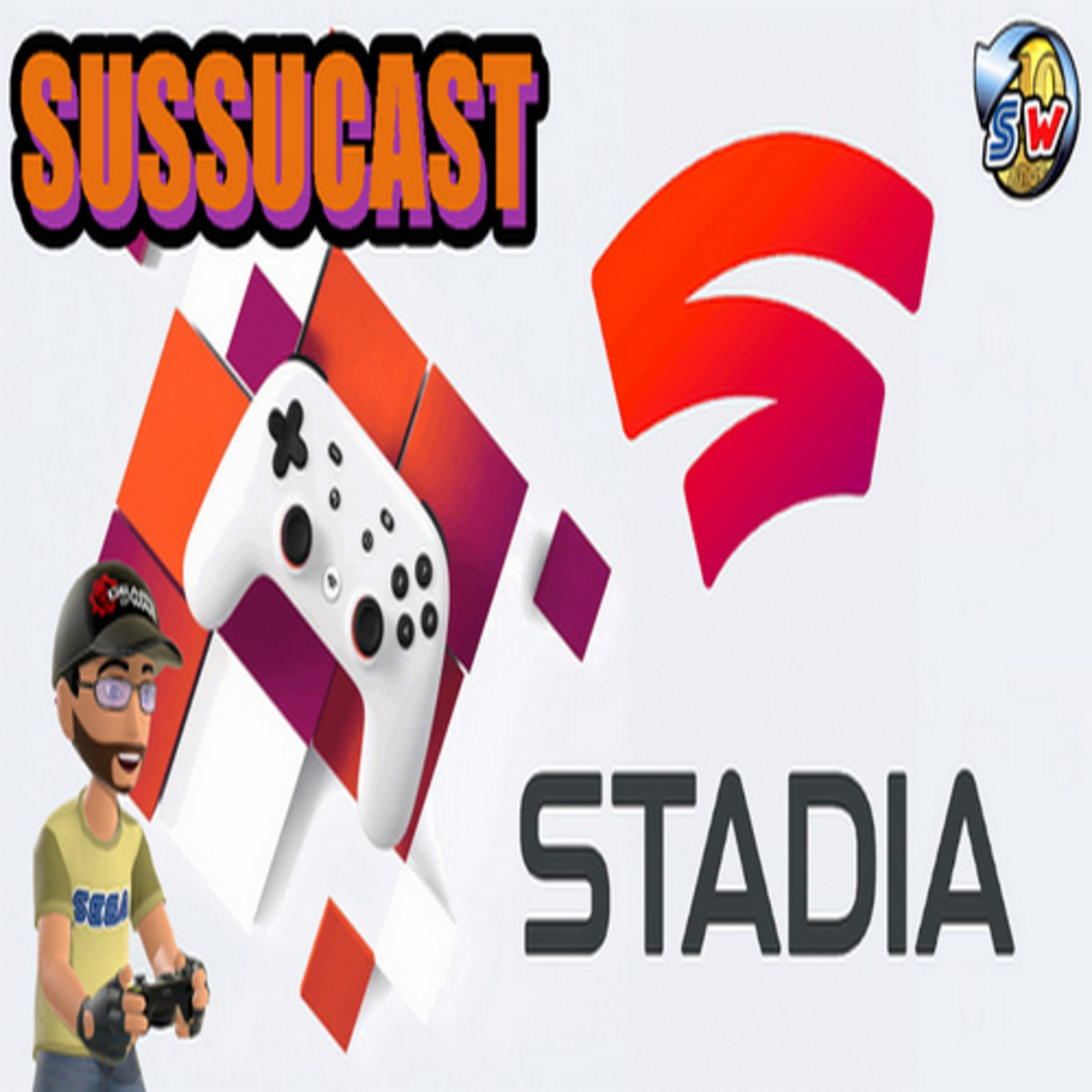 Podcast SussuWorld -Goggle Stadia !! episode artwork