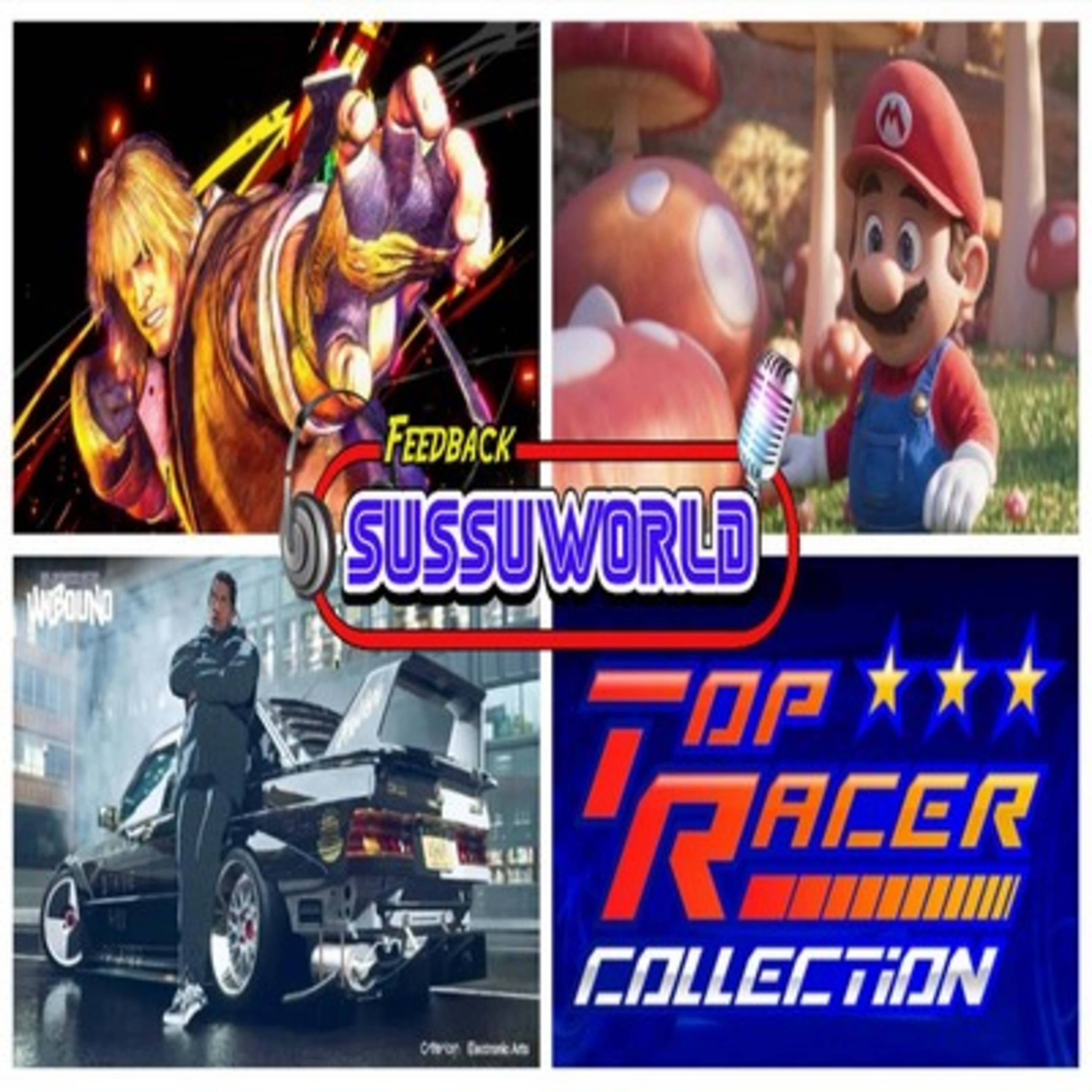 Feedback SussuWorld - Street Fighter 6. NFS Unbound, Super Mario, Activision, Top Racer Collection e mais !! episode artwork