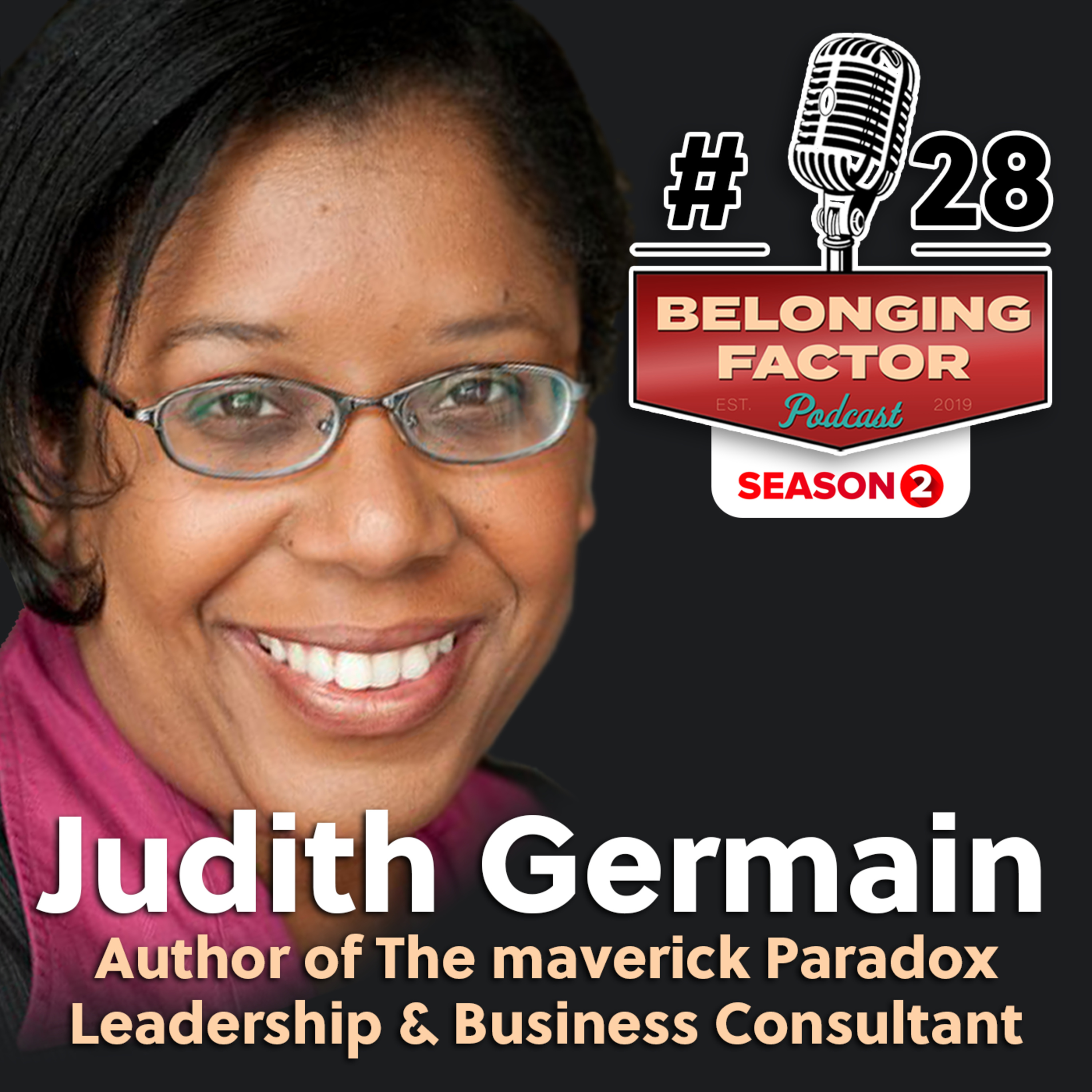 The Belonging Factor | Stories and Lessons in Post-2020, High-Performing, People-First Leadership