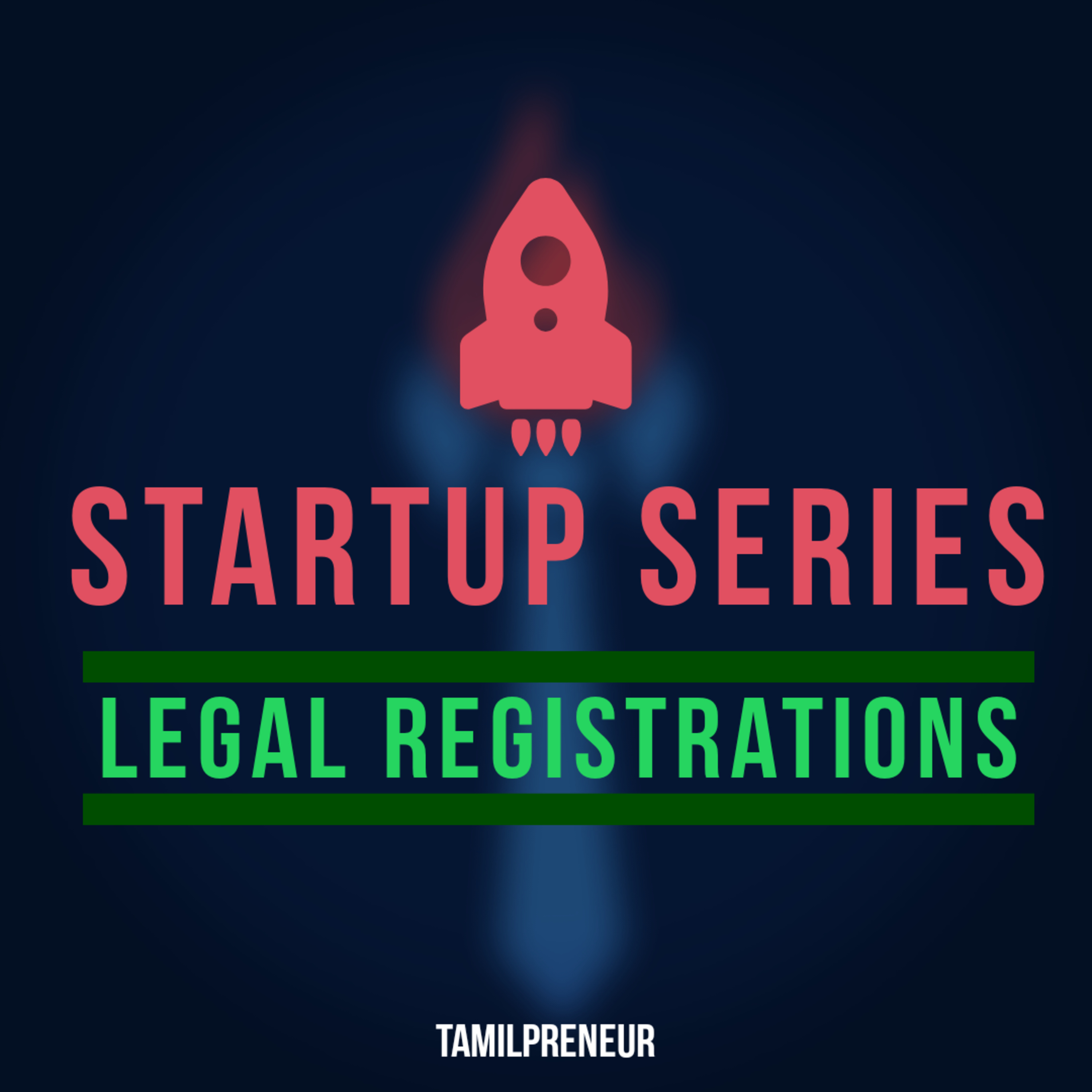 S3E3 - Startup Series 003 : How to Register your startup | Startup Series |Tamil Entrepreneurship Podcast | Tamilpreneur  episode artwork