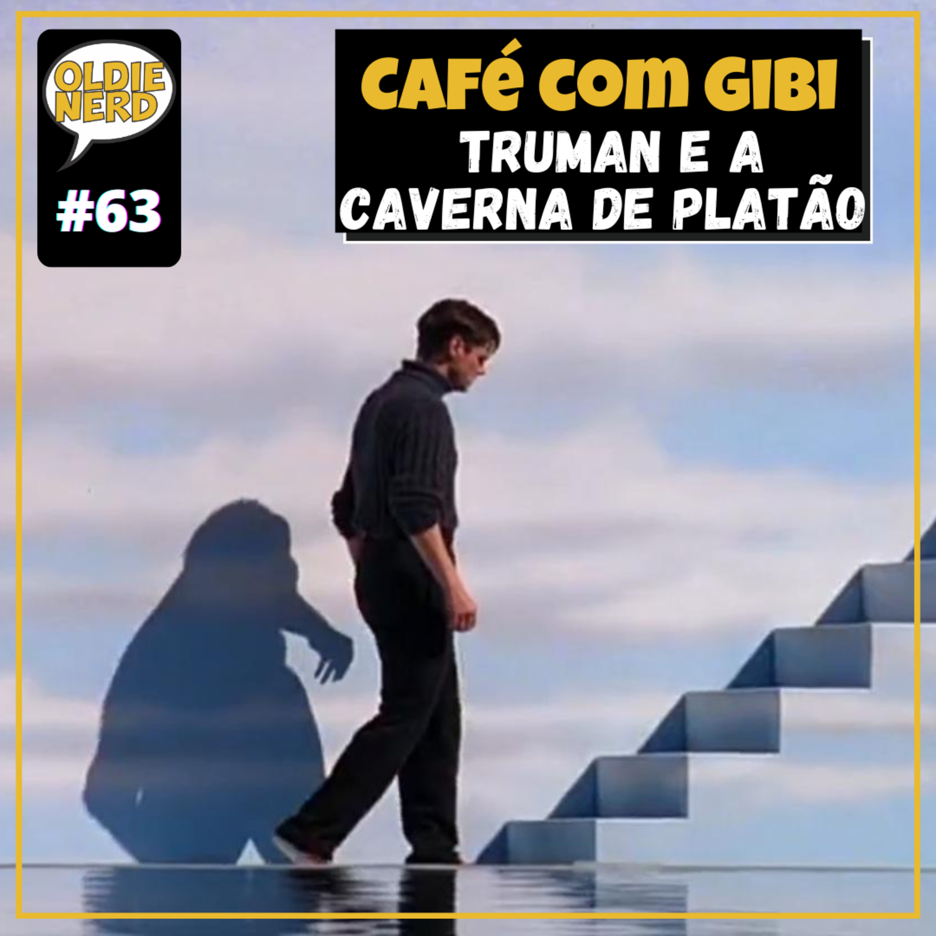 Café com Gibi 63: Truman e a Caverna de Platão episode artwork