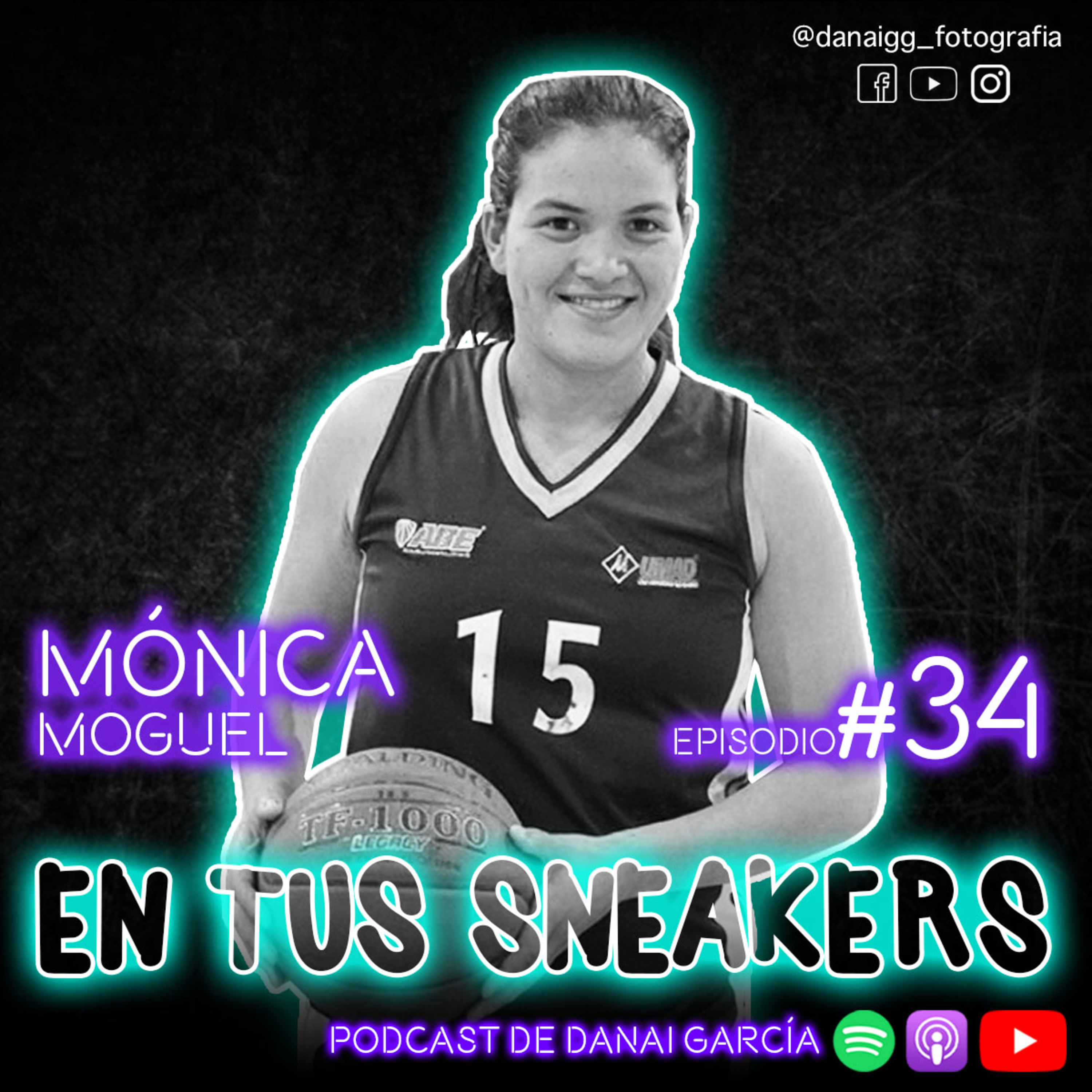 #034. MÓNICA MOGUEL - Nunca te rindas, hay que darlo todo. episode artwork