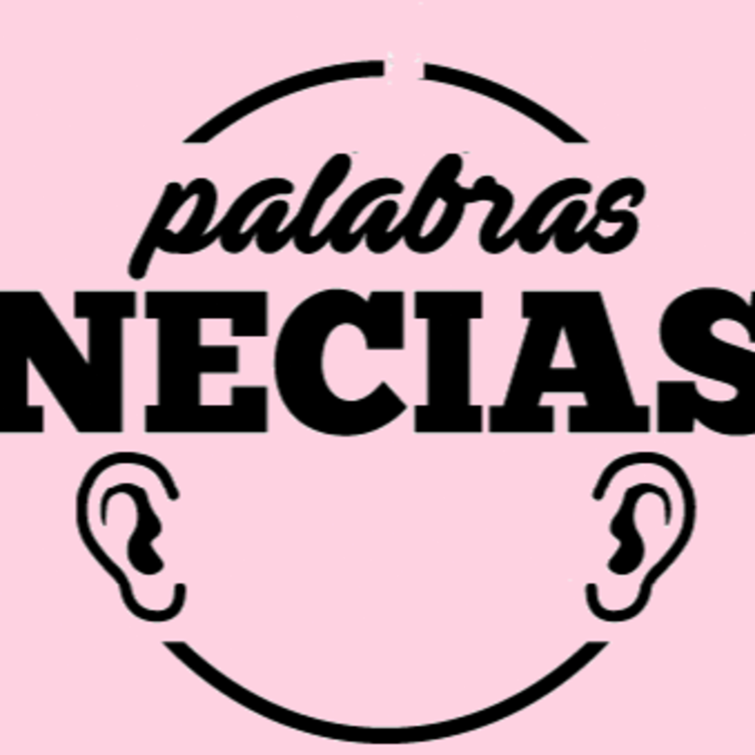 Palabras Necias Podcast