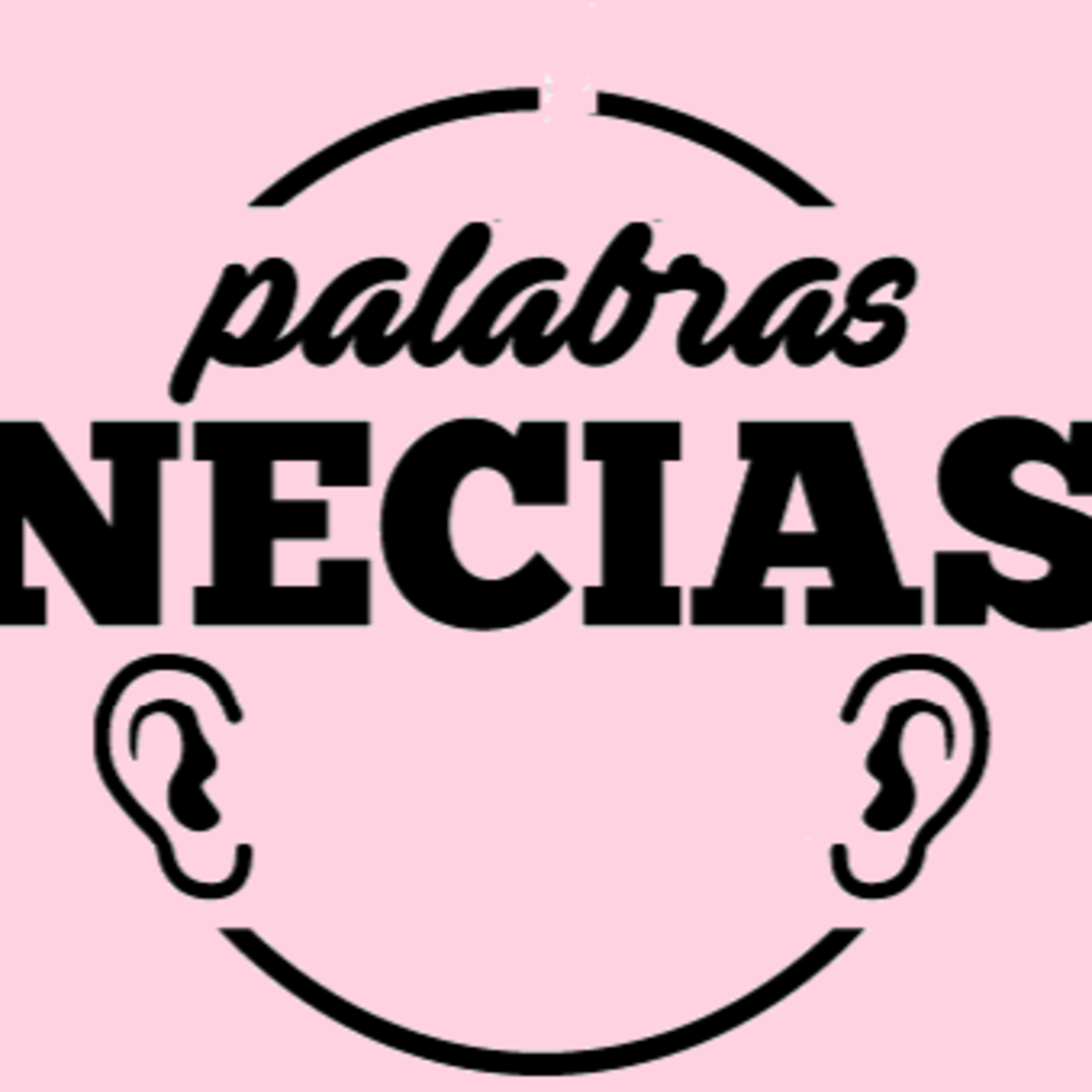 Palabras Necias Podcast