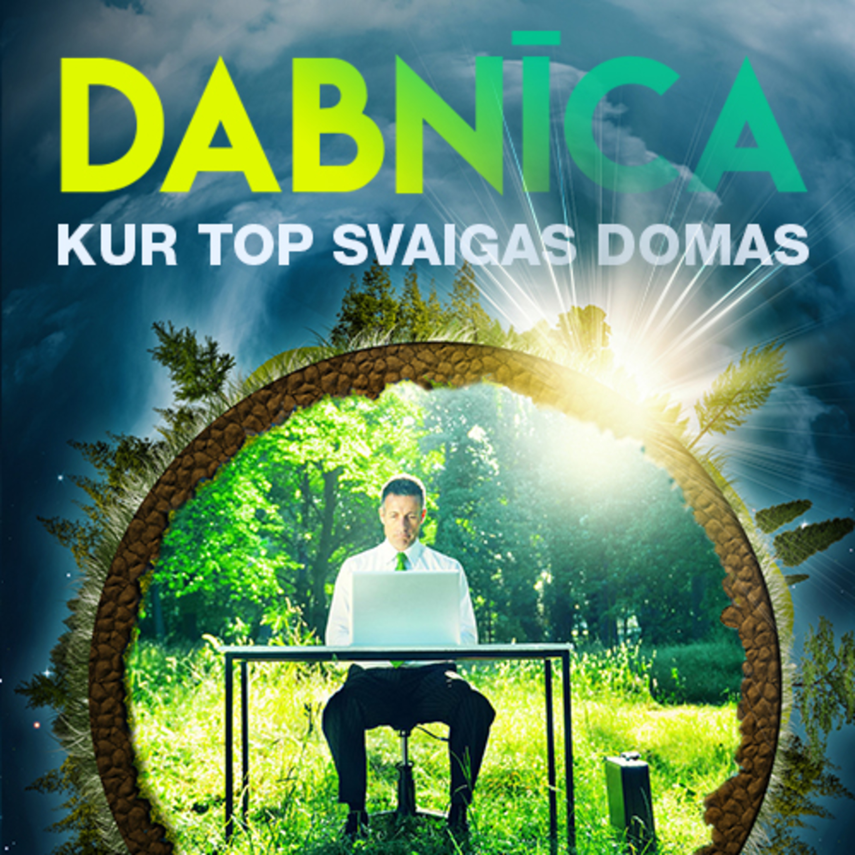 DABNĪCA 2020: Radoši risinājumi cīņai pret vides piesārņošanu episode artwork