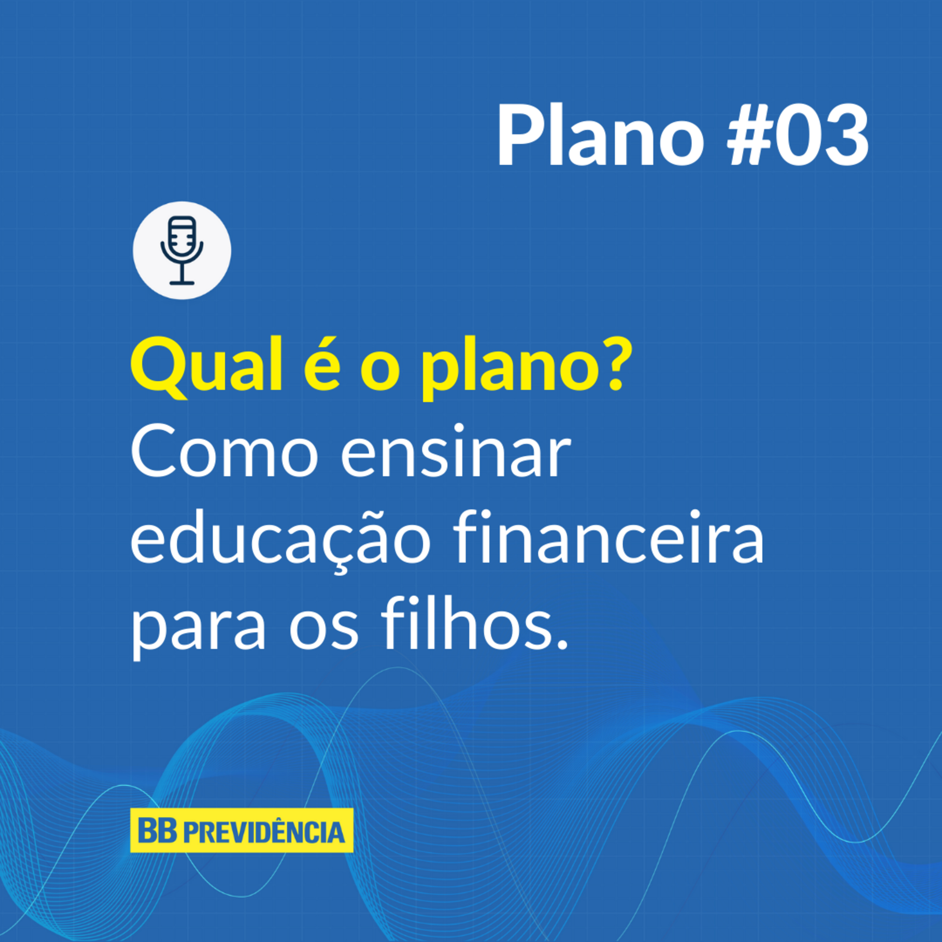 Plano #03