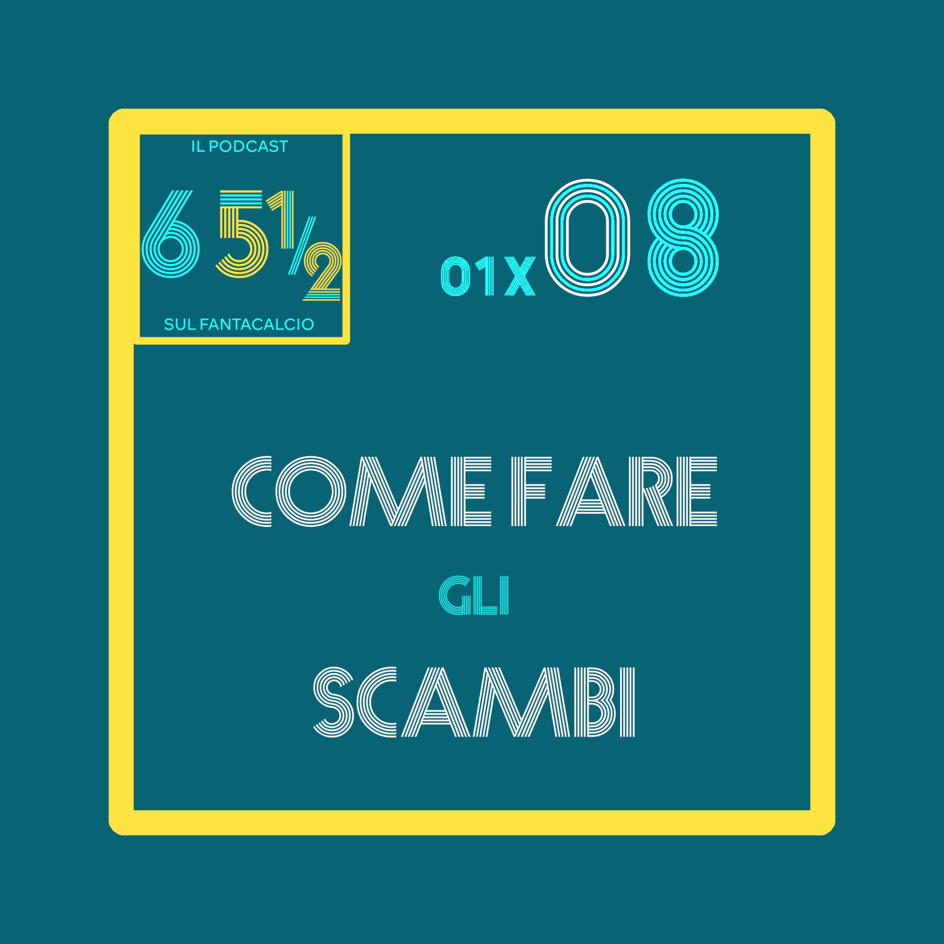 65 e mezzo - il podcast sul fantacalcio