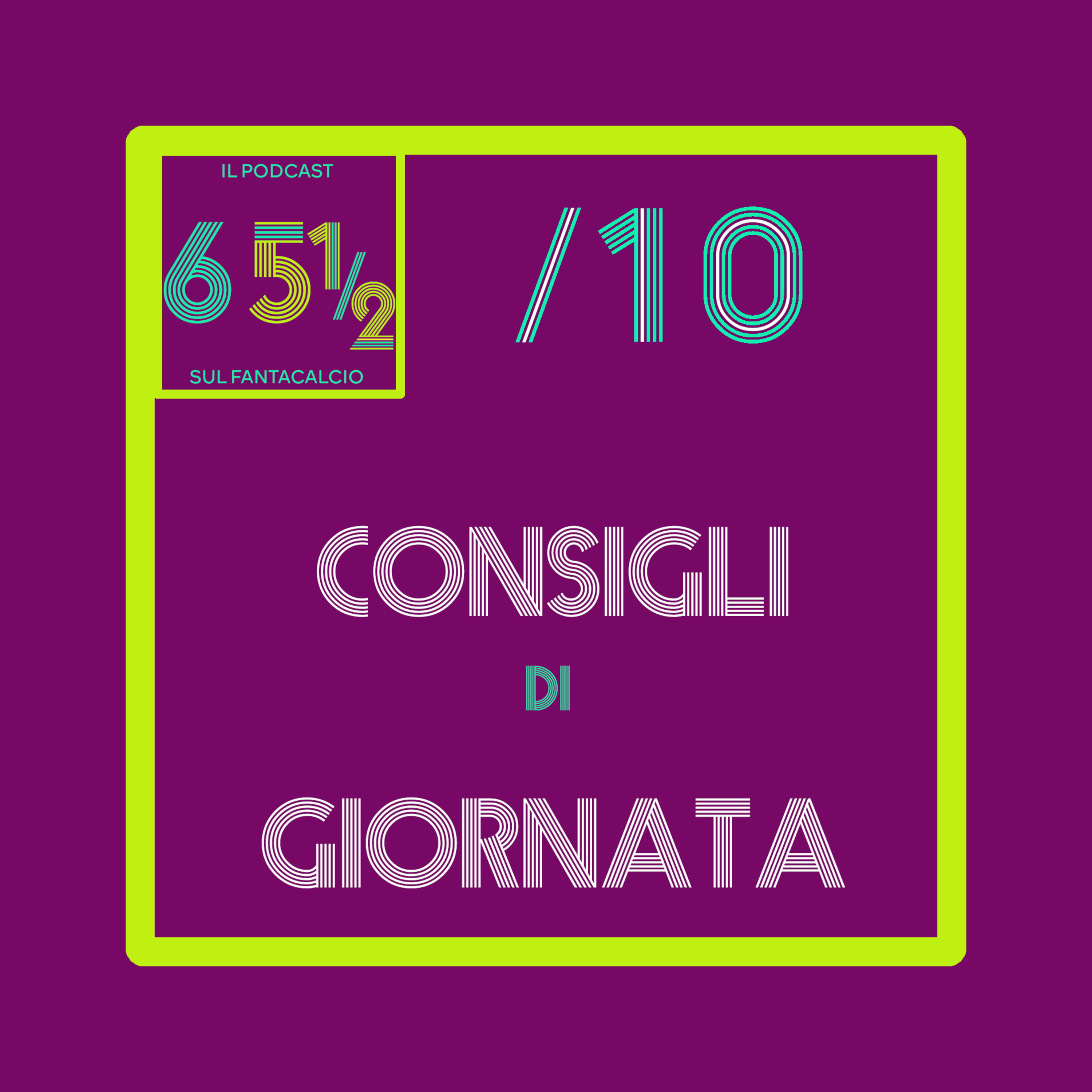 65 e mezzo - il podcast sul fantacalcio