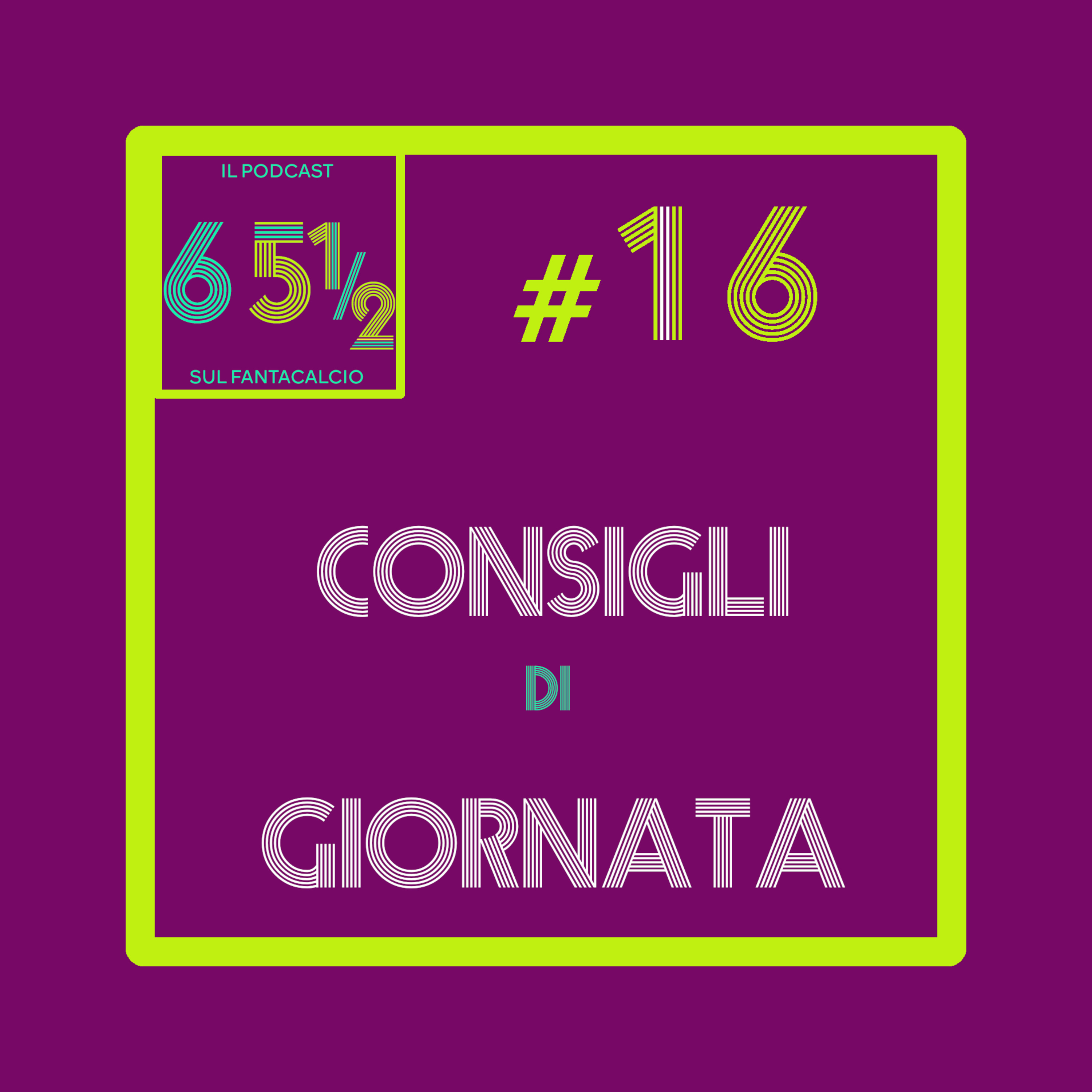 65 e mezzo - il podcast sul fantacalcio