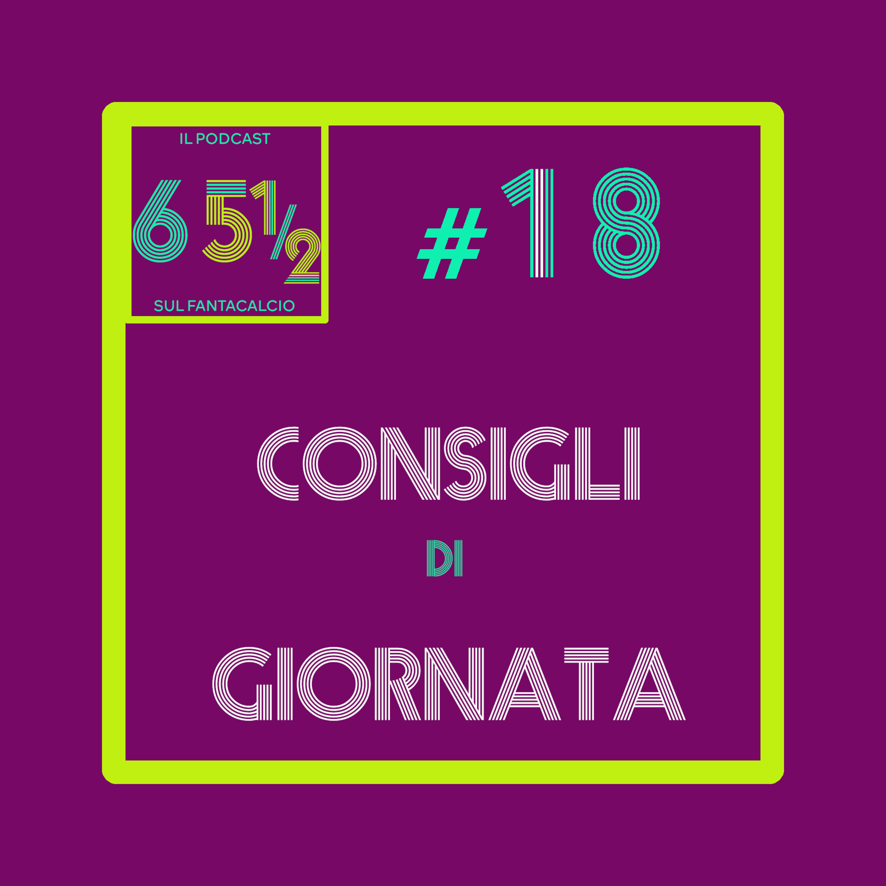 65 e mezzo - il podcast sul fantacalcio