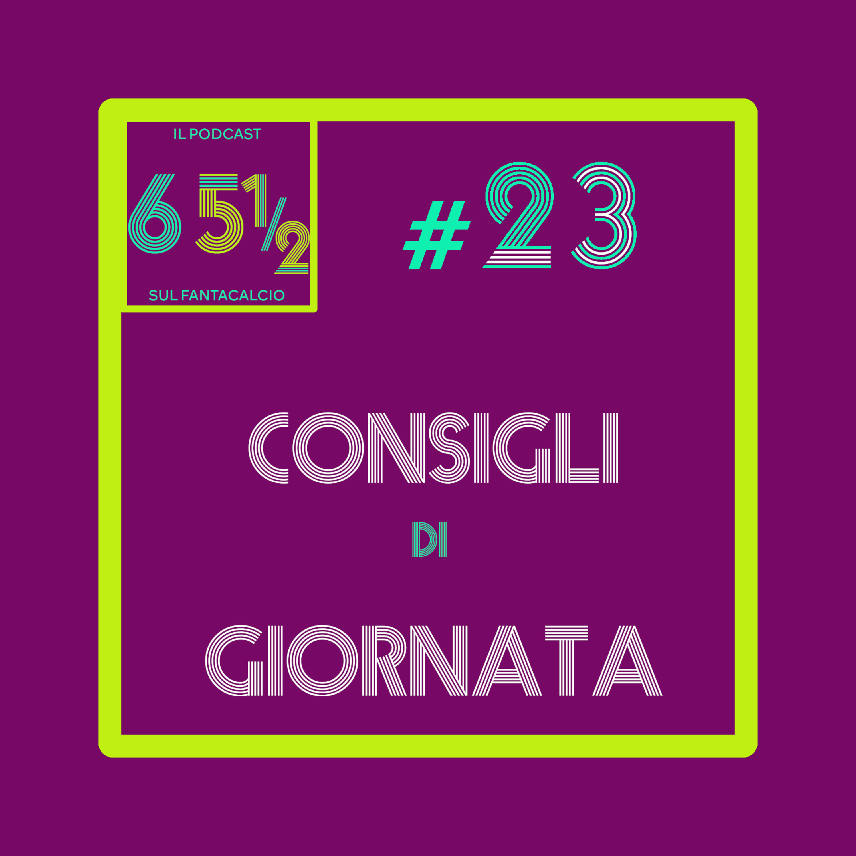 65 e mezzo - il podcast sul fantacalcio