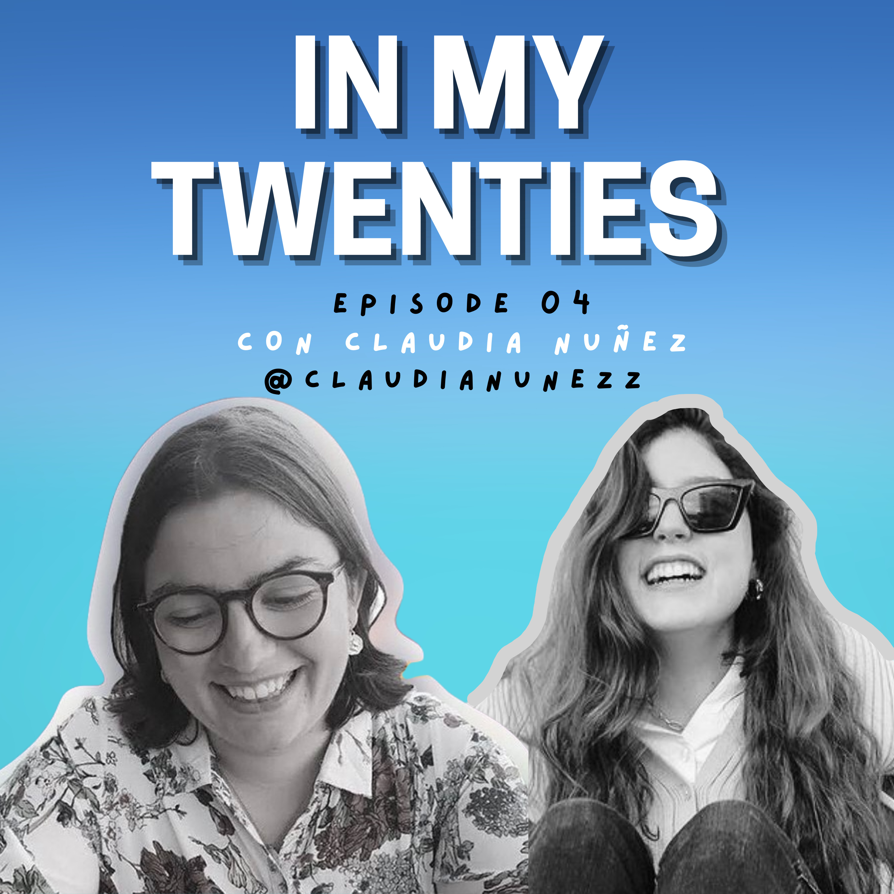 In My Twenties Podcast